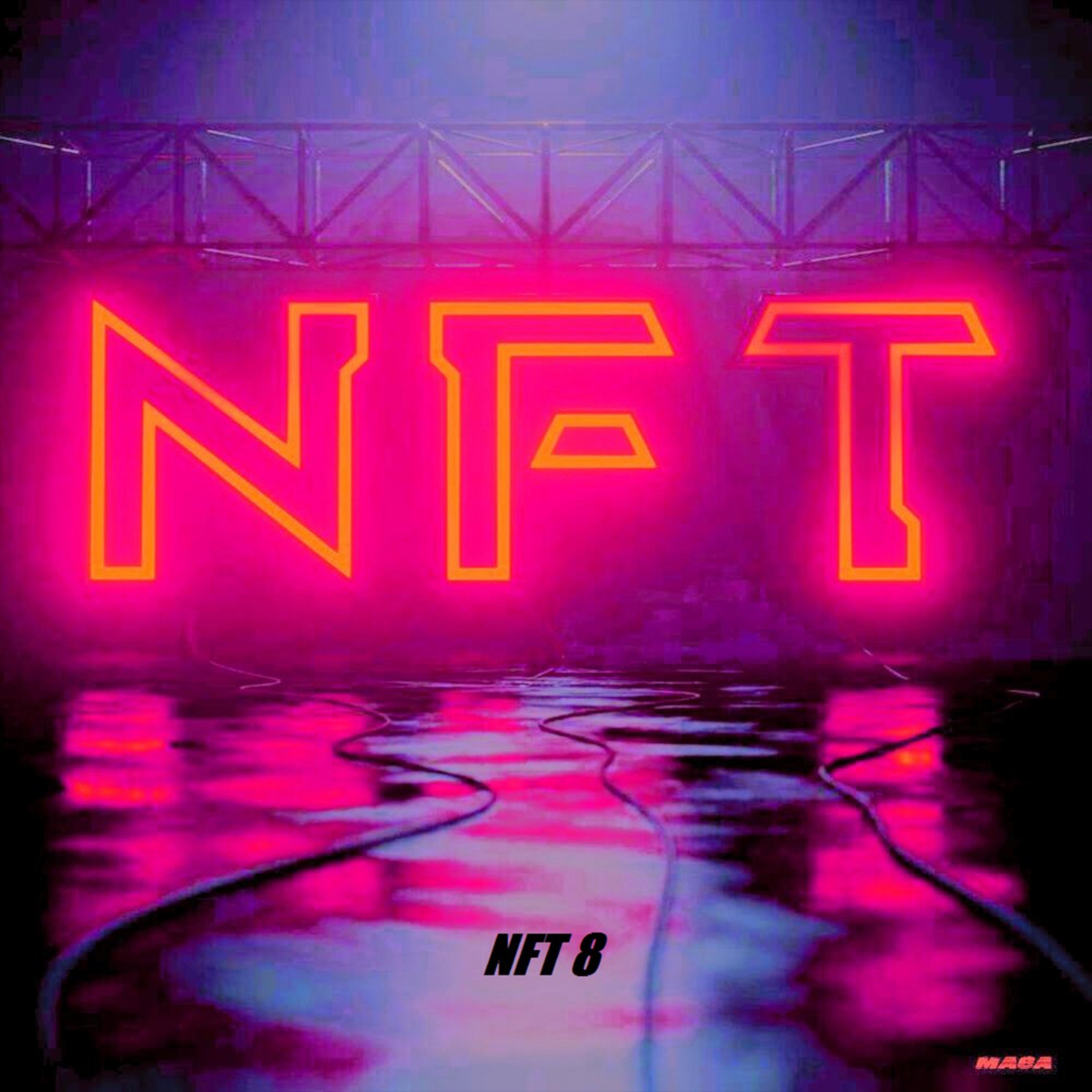 Постер альбома NFT 8