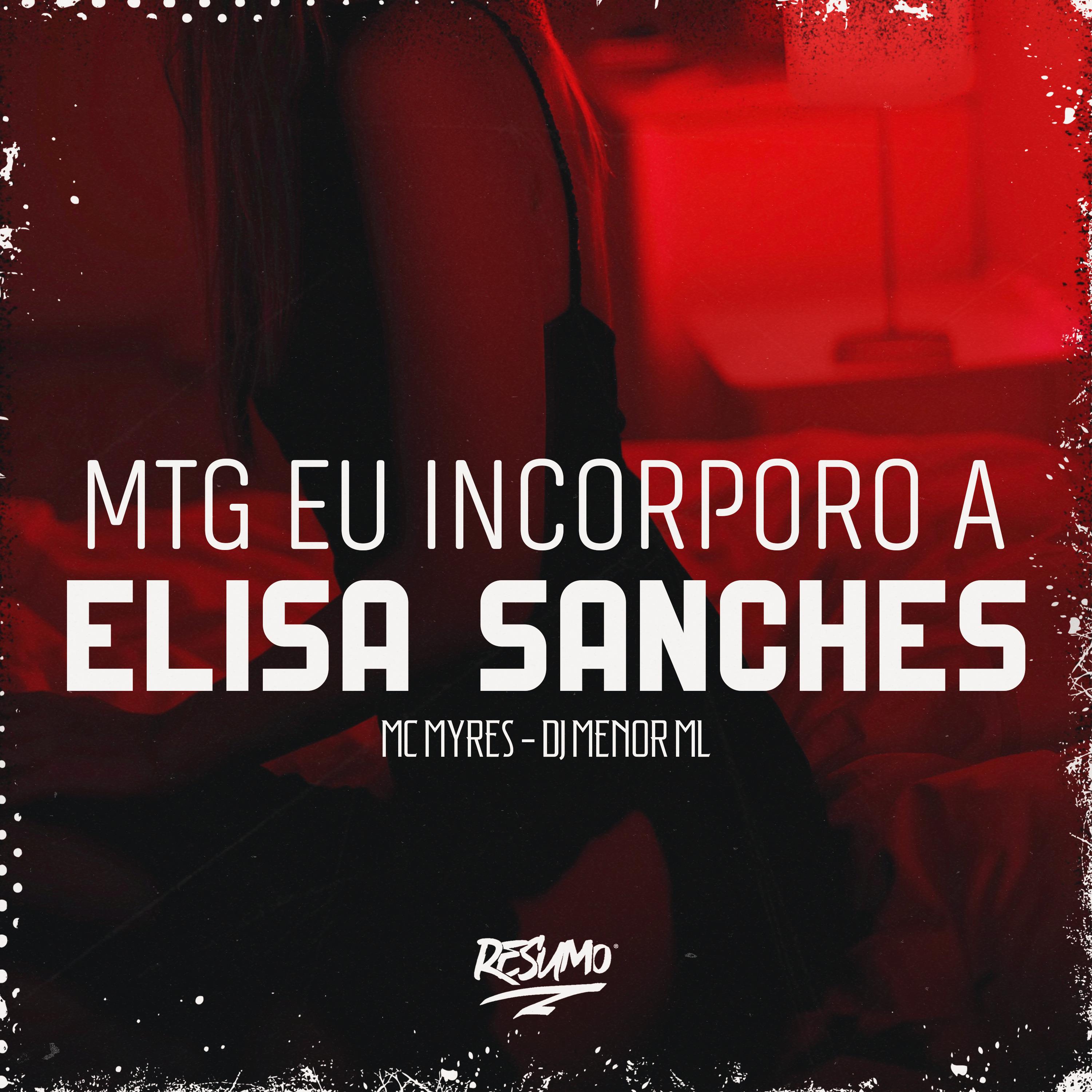 Постер альбома Mtg Incorporo a Elisa Sanches