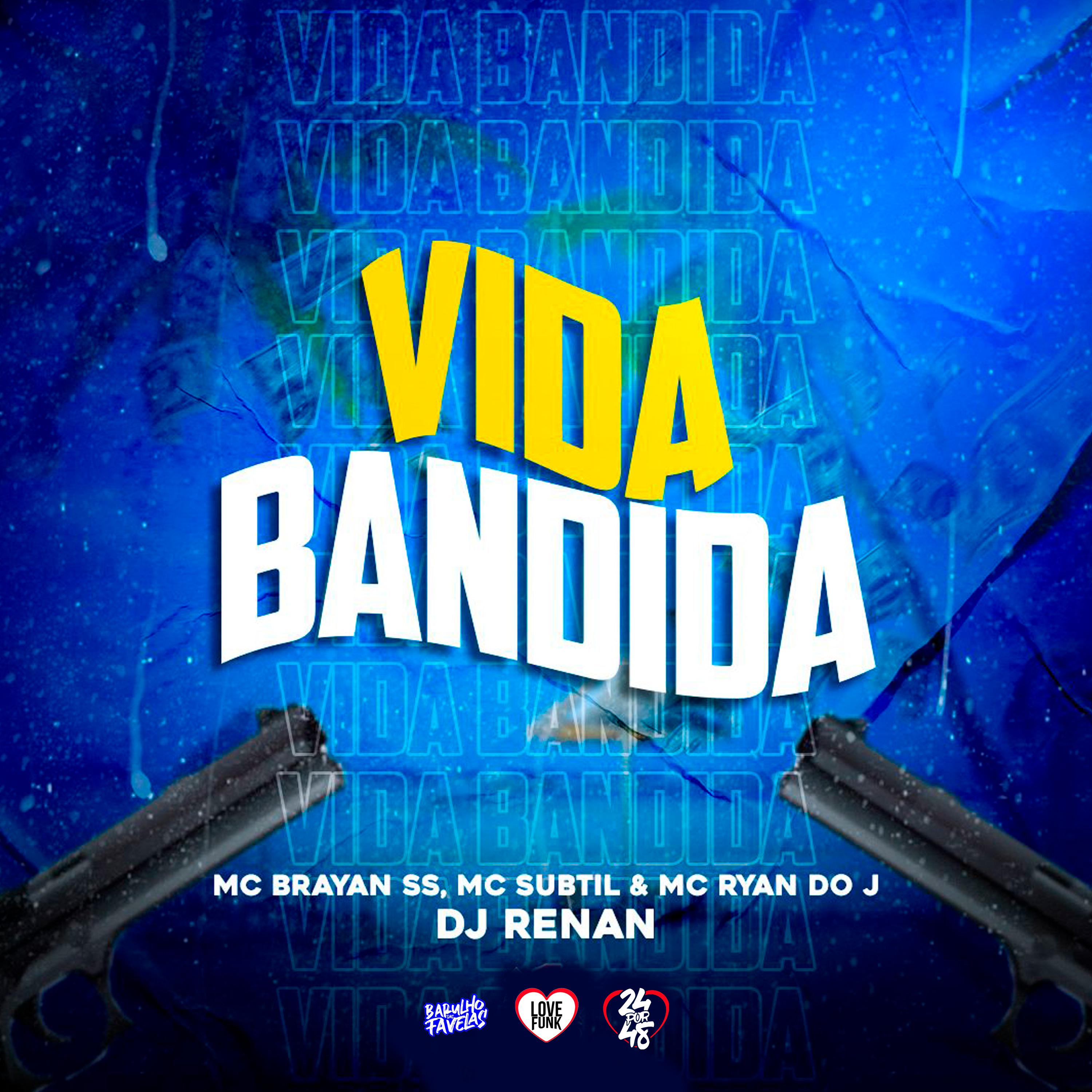 Постер альбома Vida Bandida