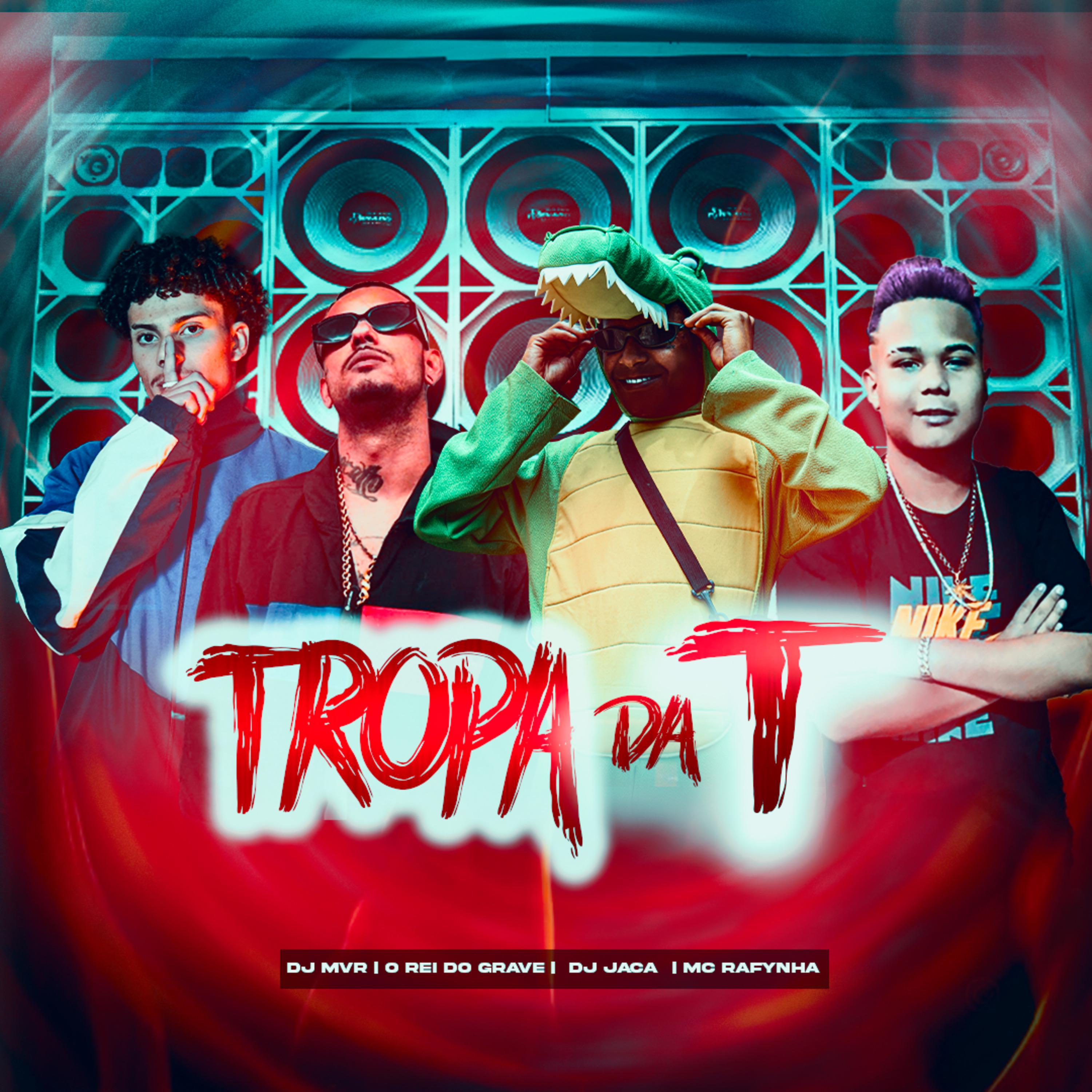 Постер альбома Tropa da T