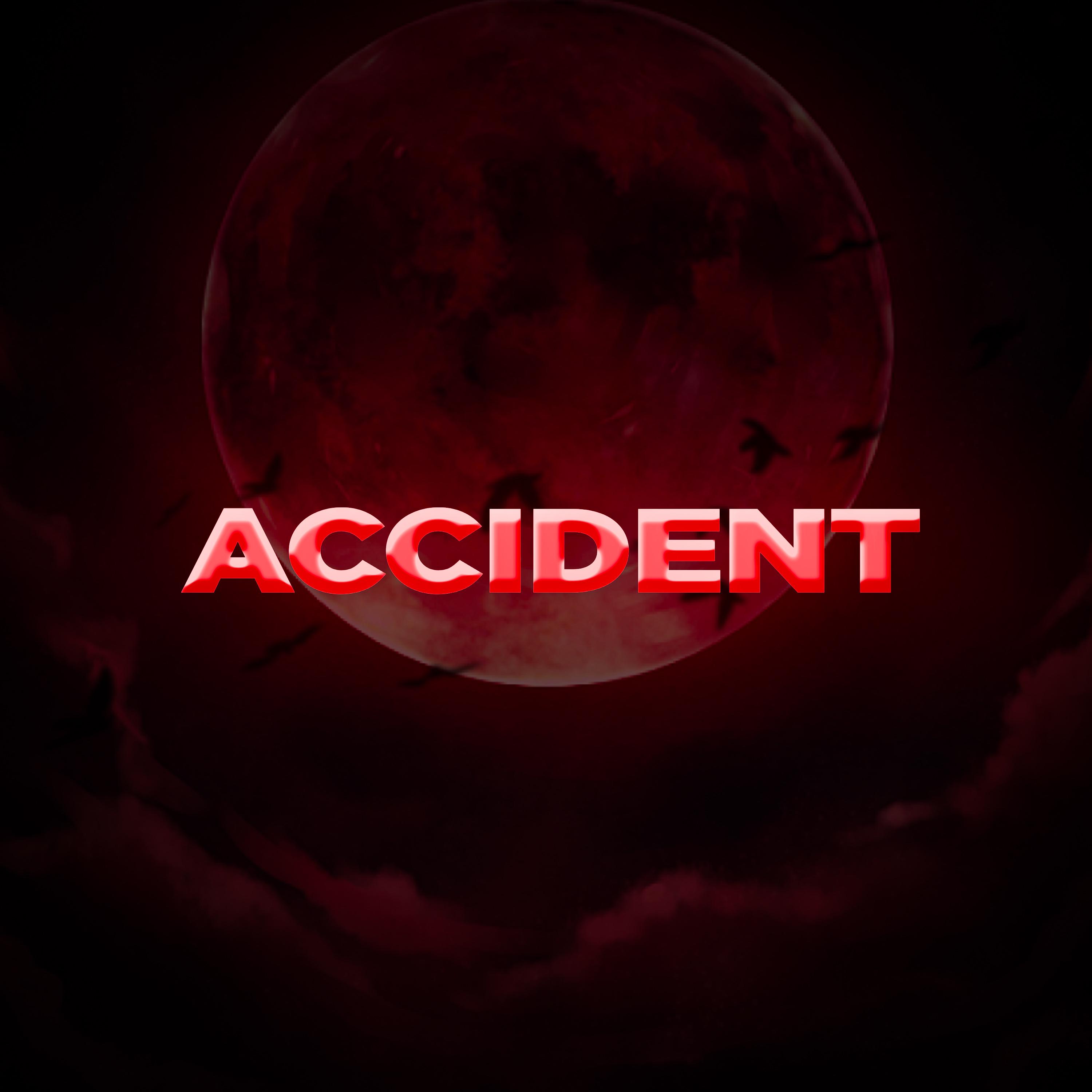 Постер альбома Accident
