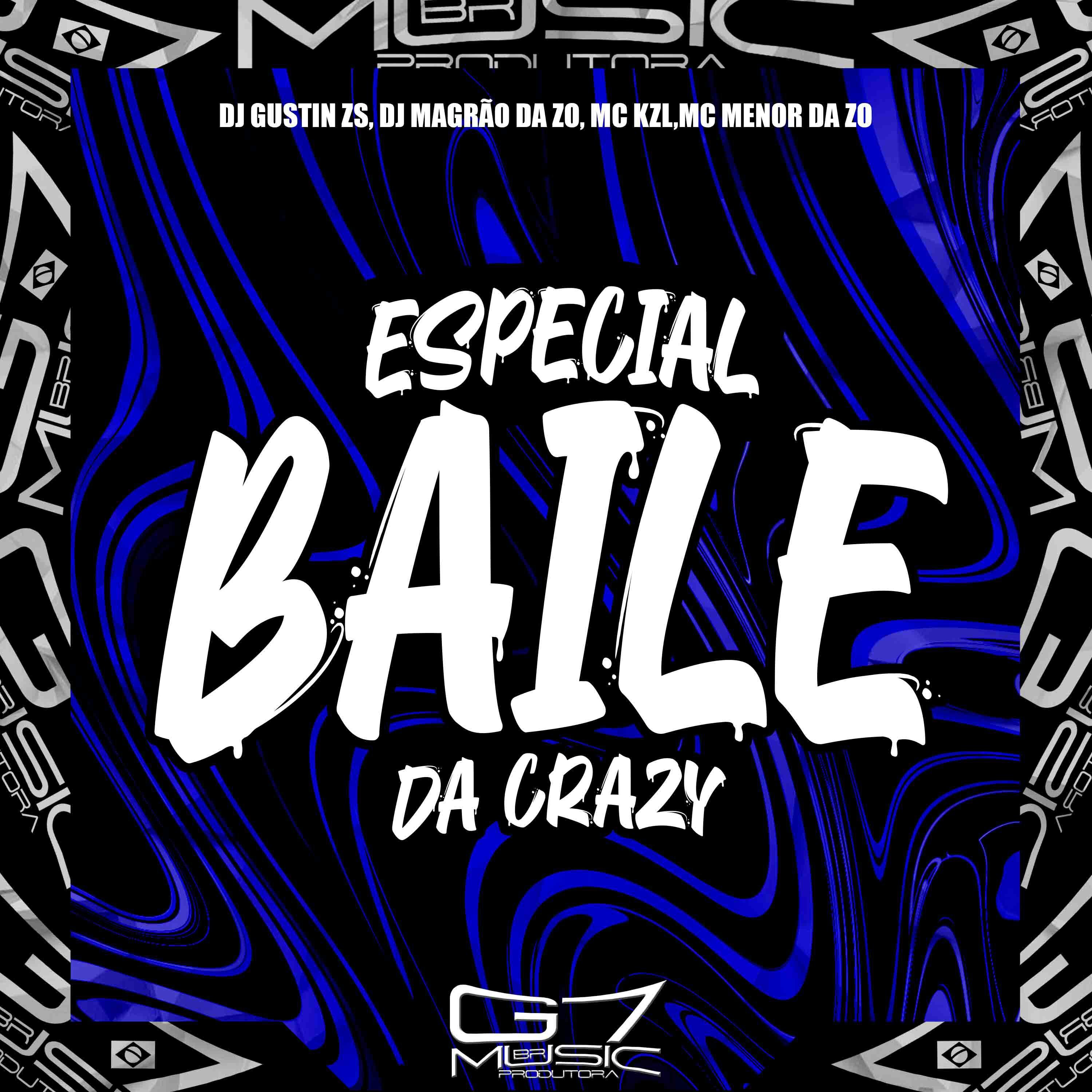 Постер альбома Especial Baile da Crazy