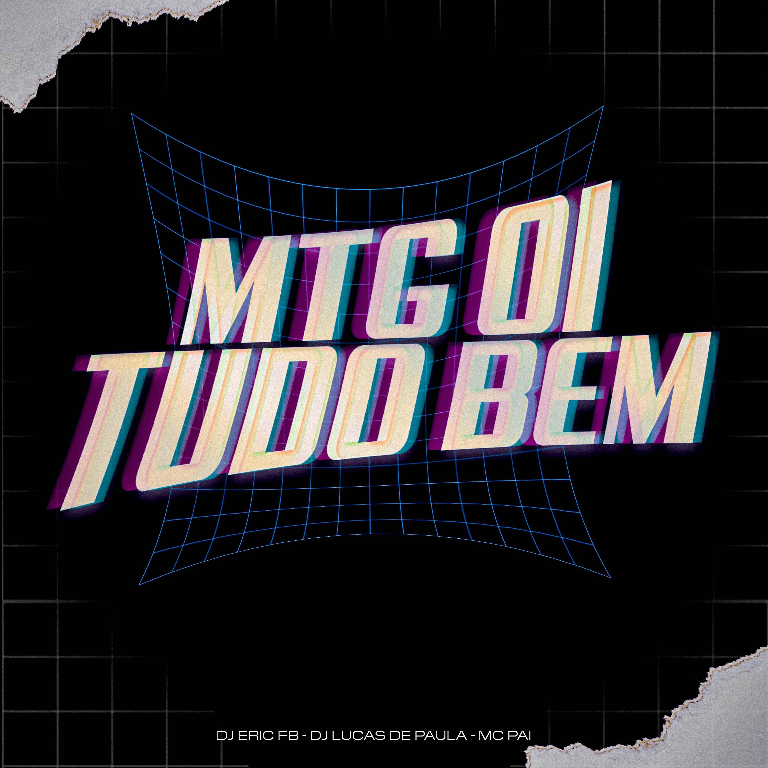 Постер альбома Oi Tudo Bem Mtg