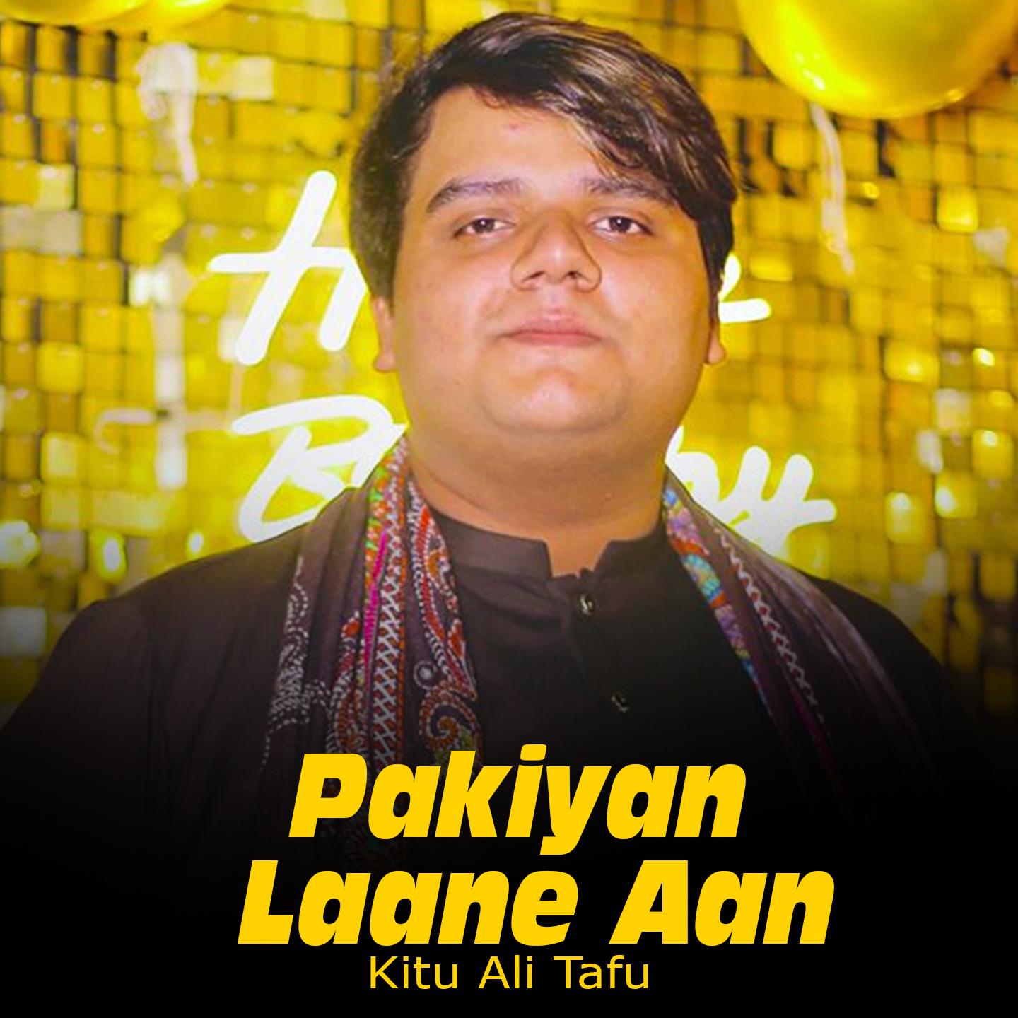 Постер альбома Pakiyan Laane Aan