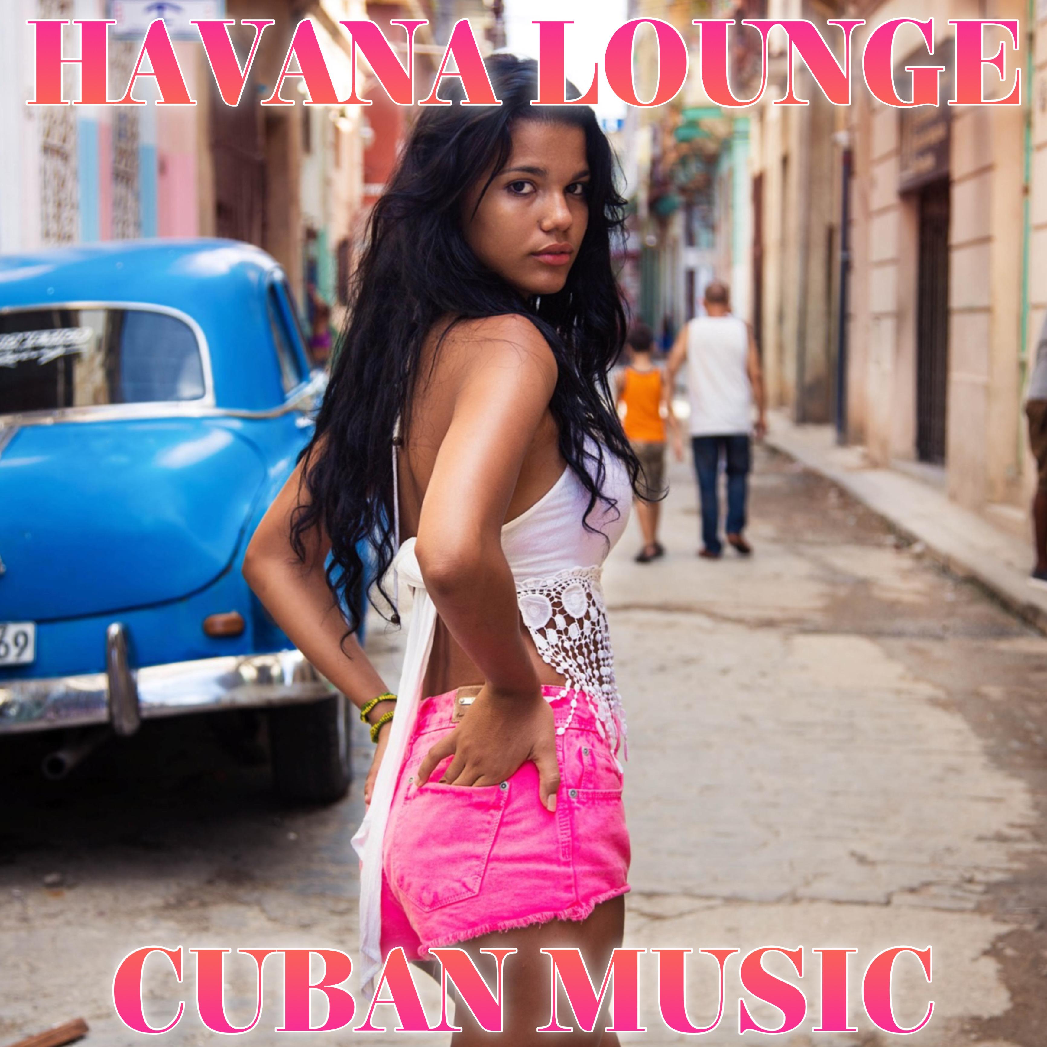 Постер альбома Havana Lounge Cuban Music