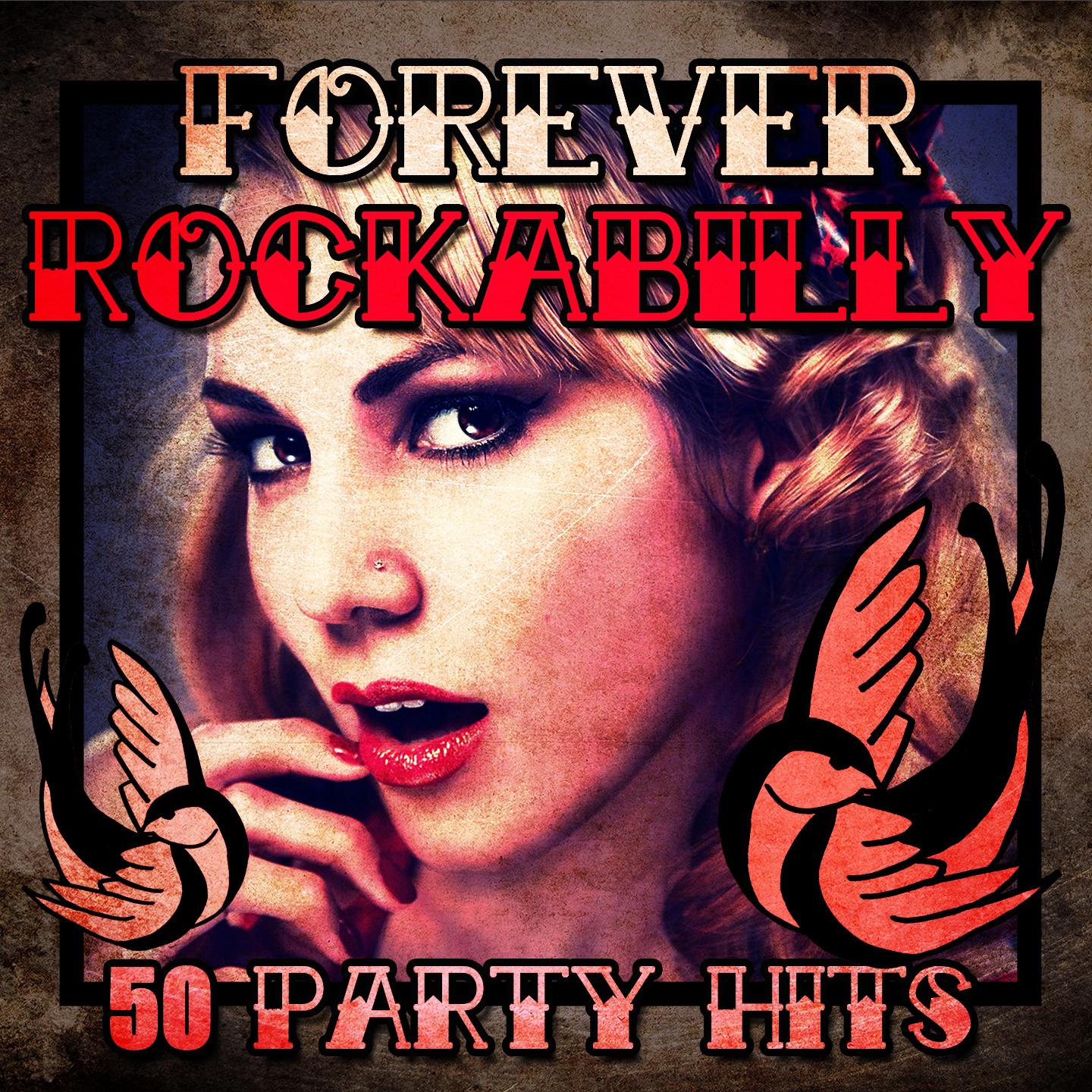 Постер альбома Forever Rockabilly