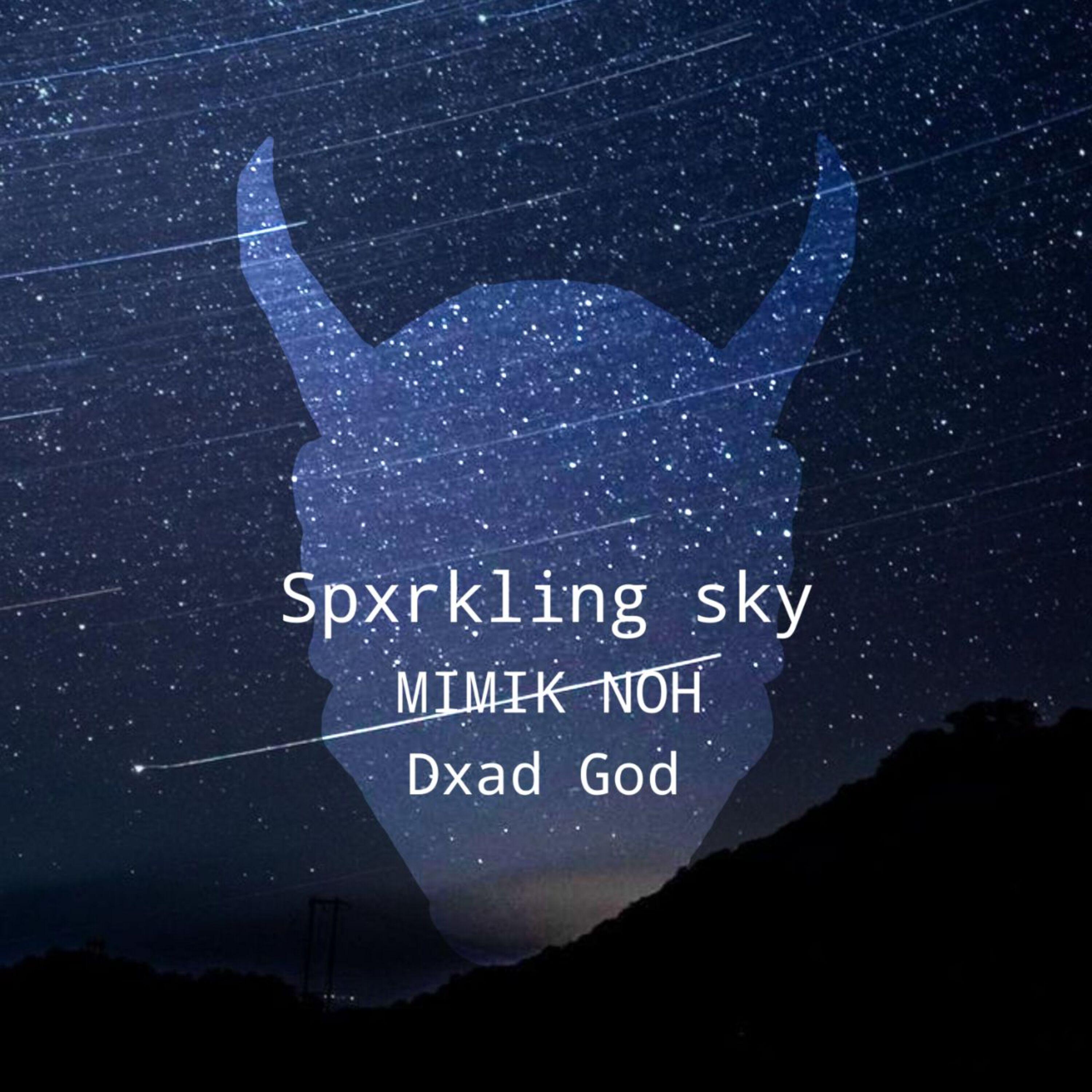 Постер альбома Spxrkling sky