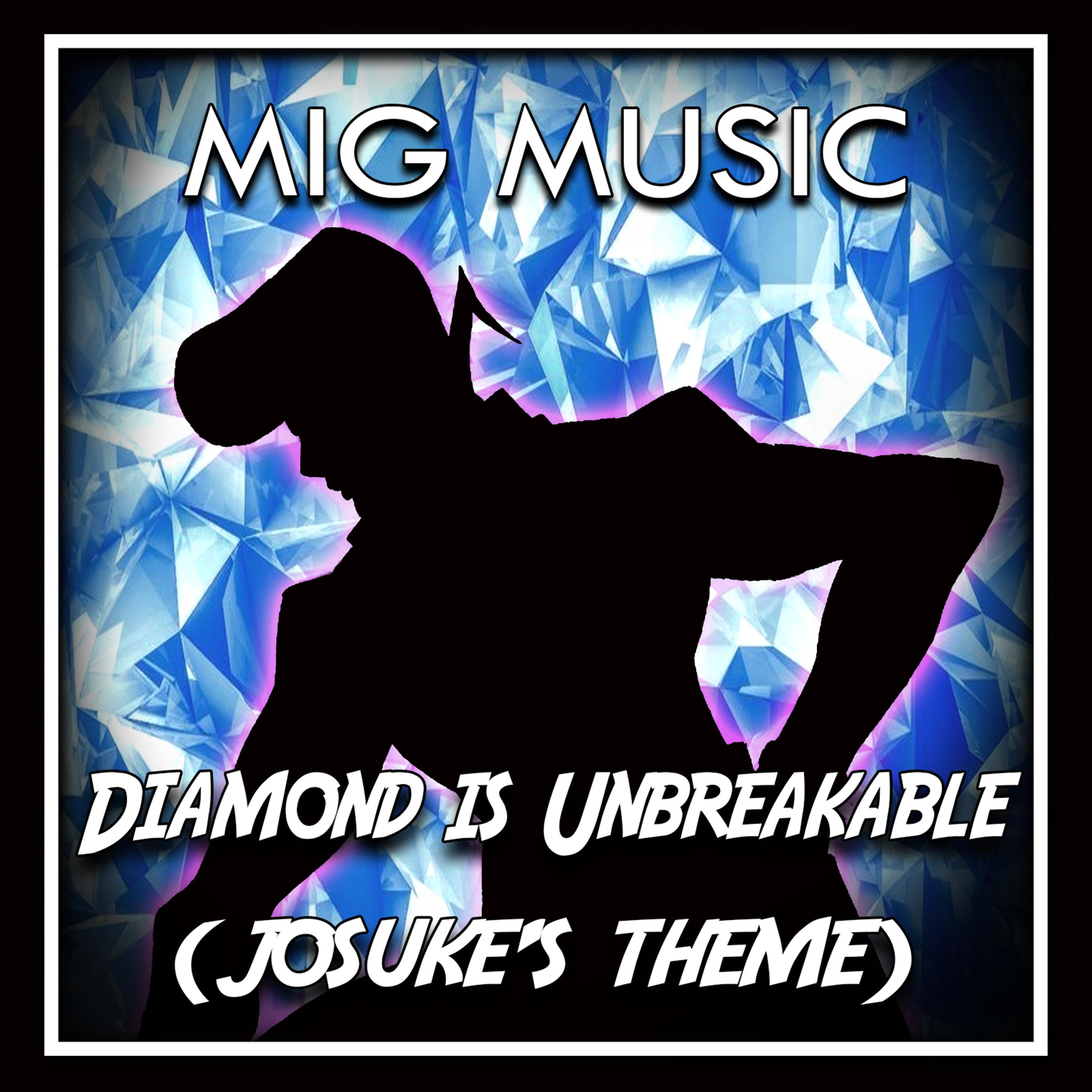 Постер альбома Diamond Is Unbreakable (Josuke's Theme)