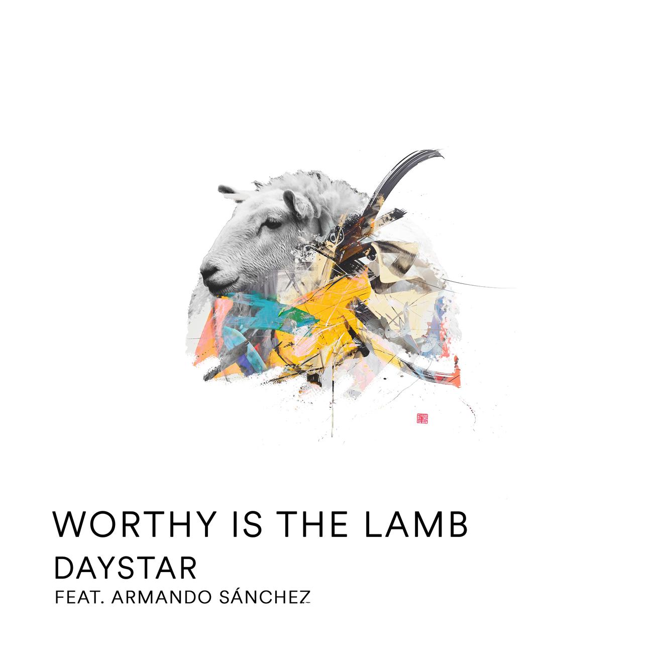 Постер альбома Worthy Is The Lamb
