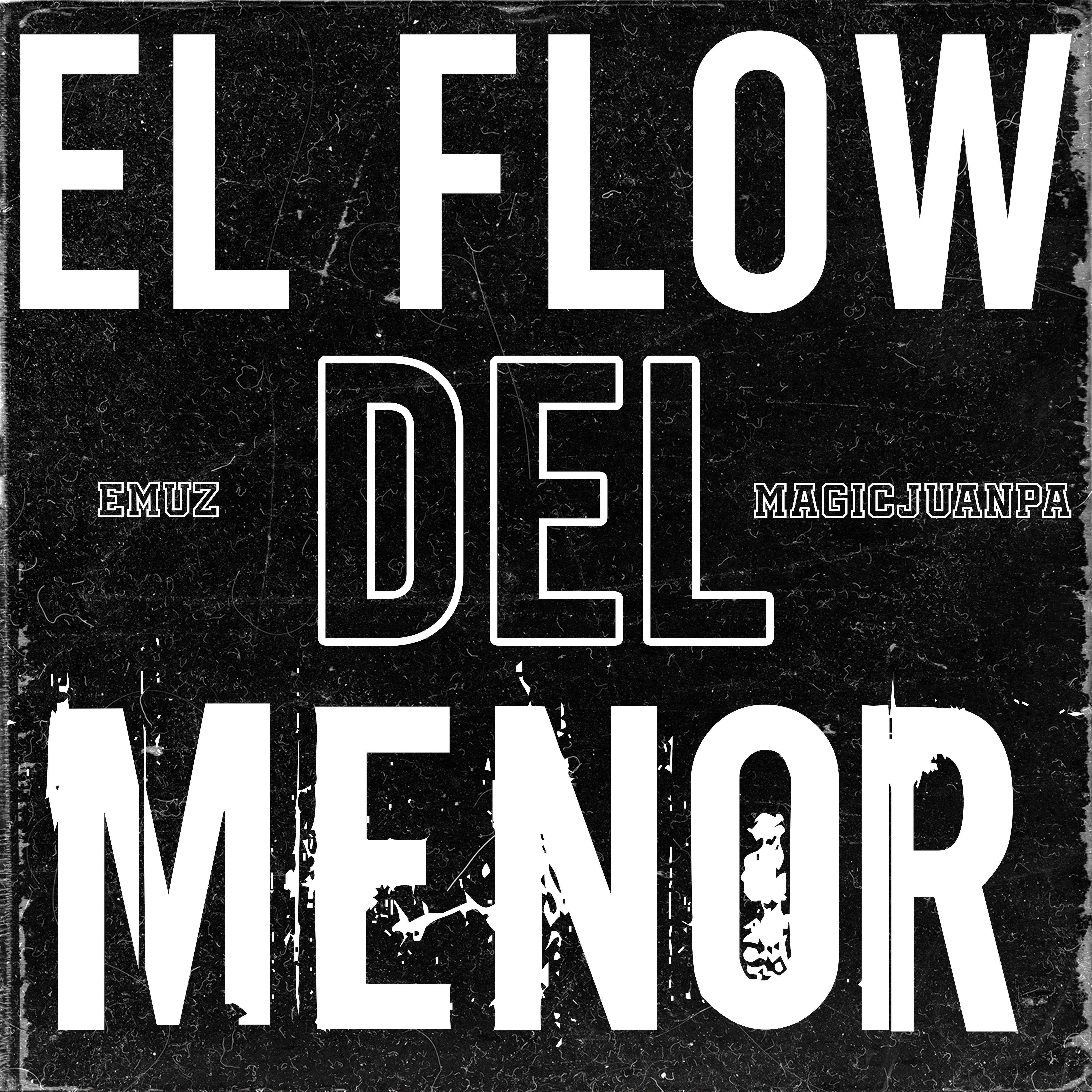 Постер альбома El Flow del Menor