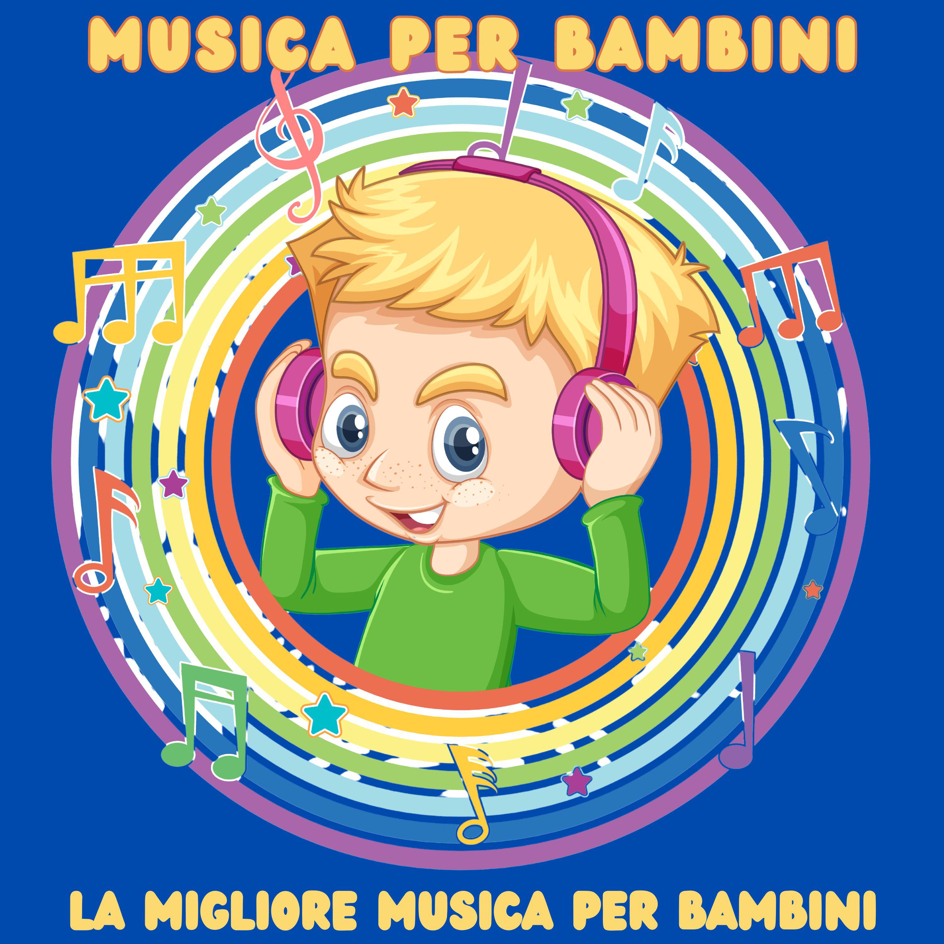Постер альбома Musica per bambini: la migliore musica per bambini