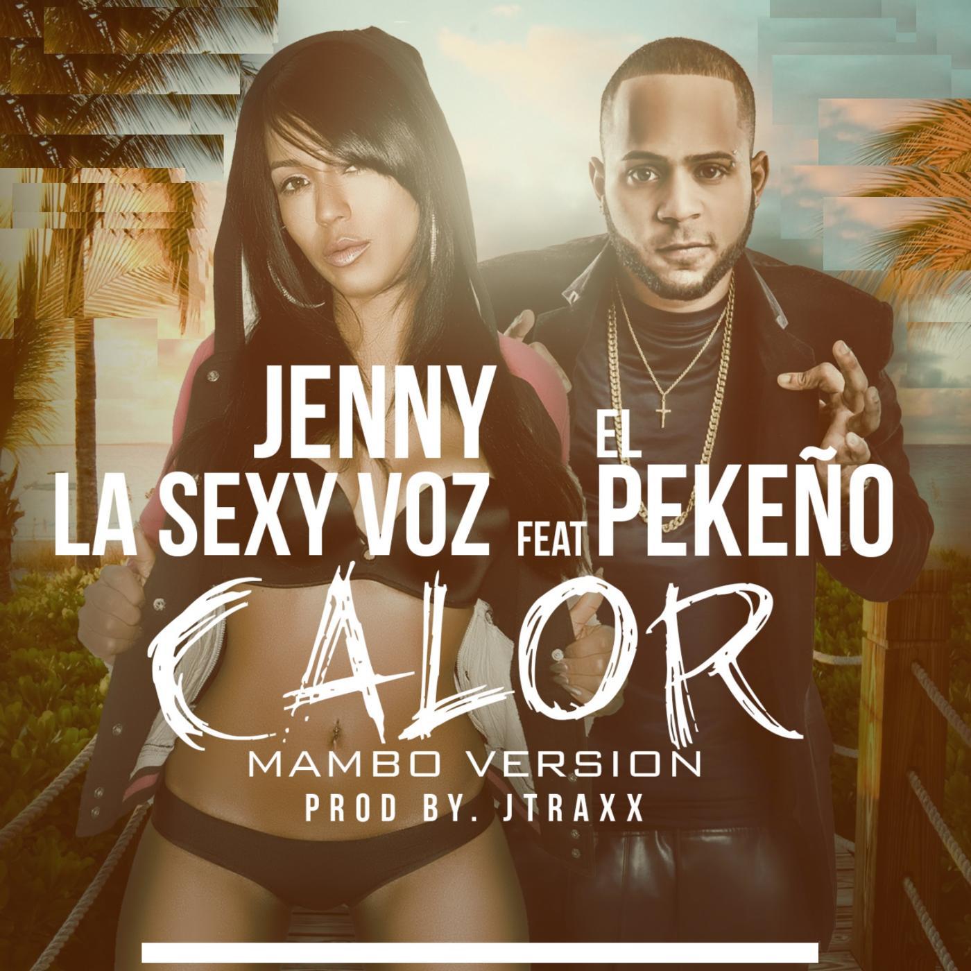 Постер альбома Calor (Mambo Remix) [feat. El Pequeno]