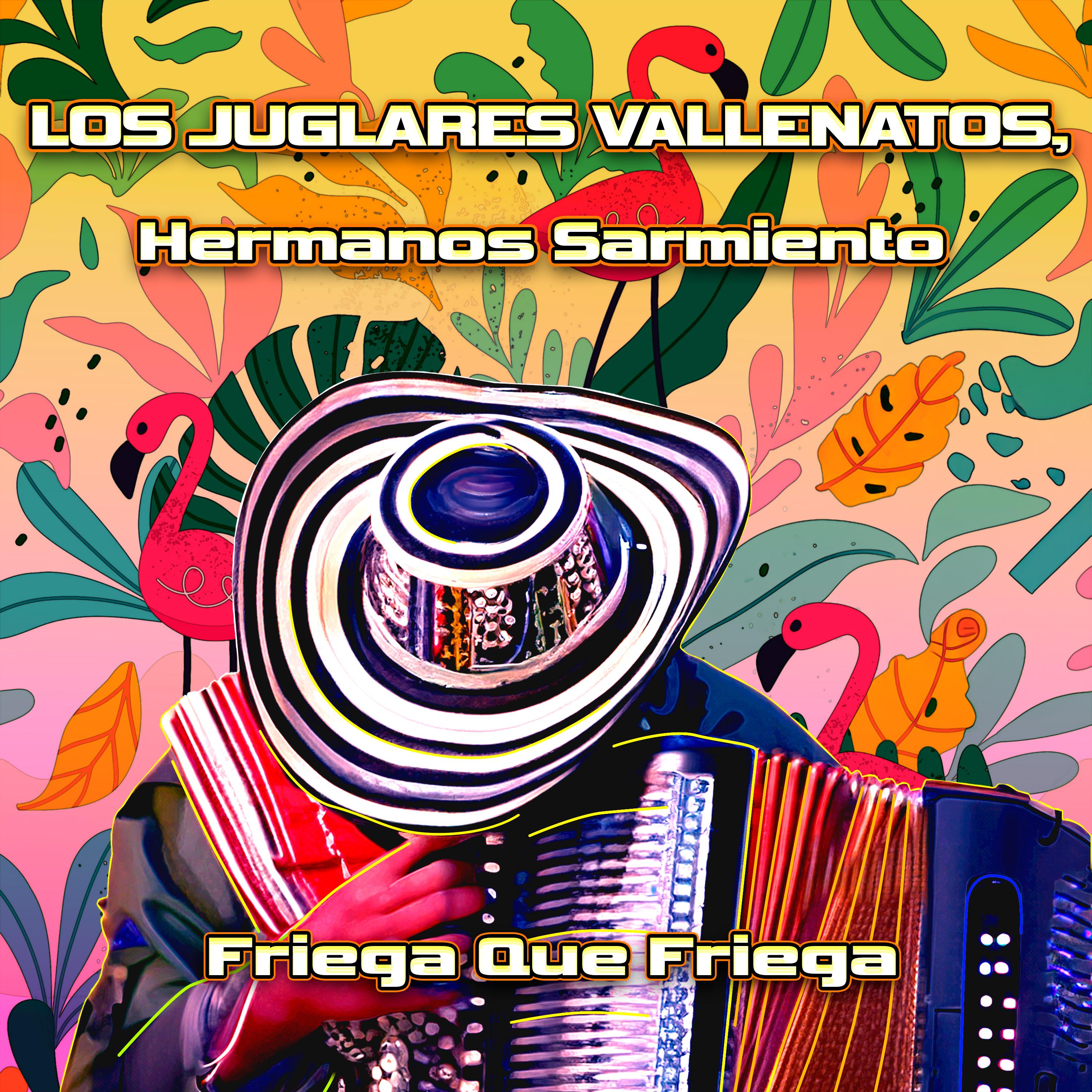 Постер альбома Friega Que Friega