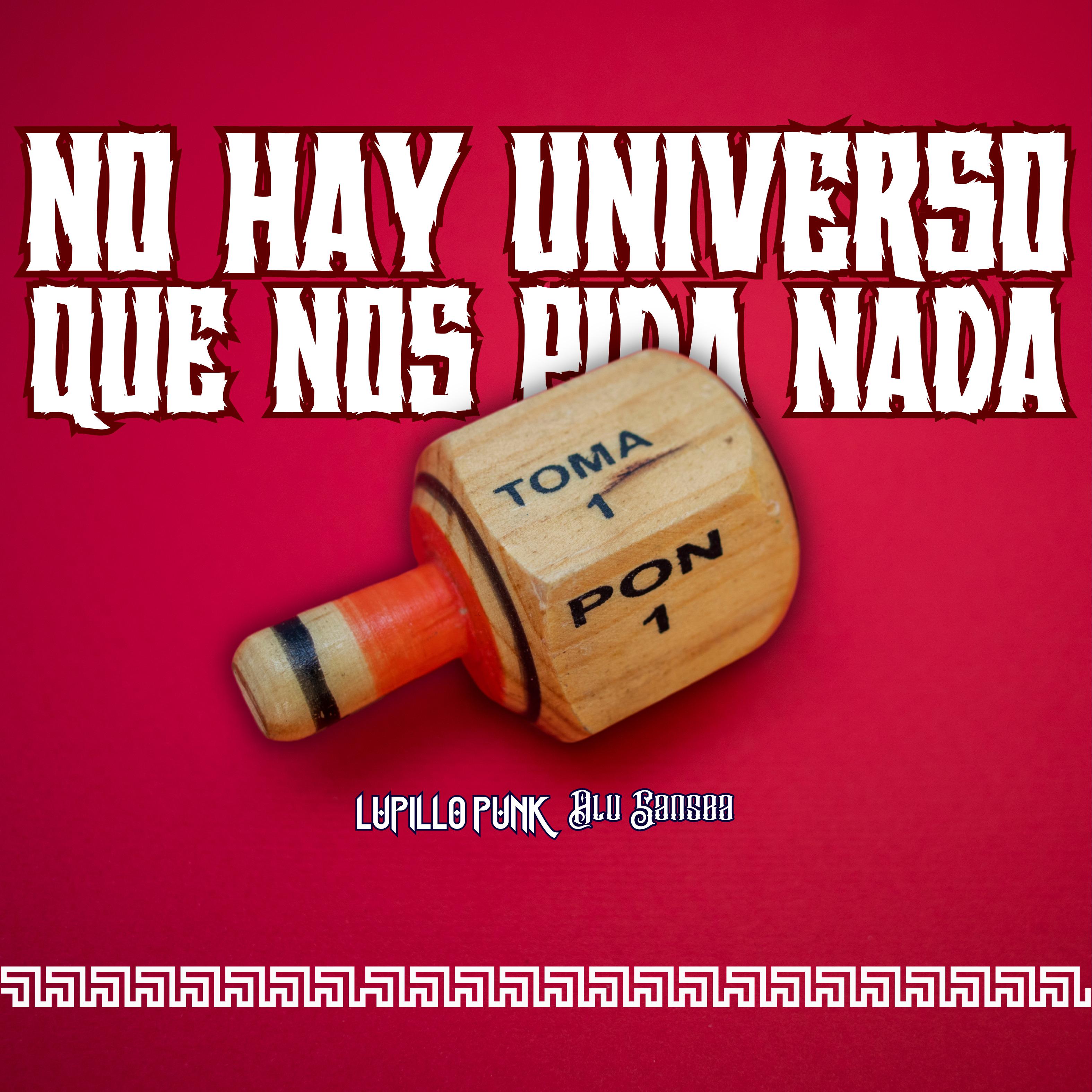Постер альбома No Hay Universo Que Nos Pida Nada