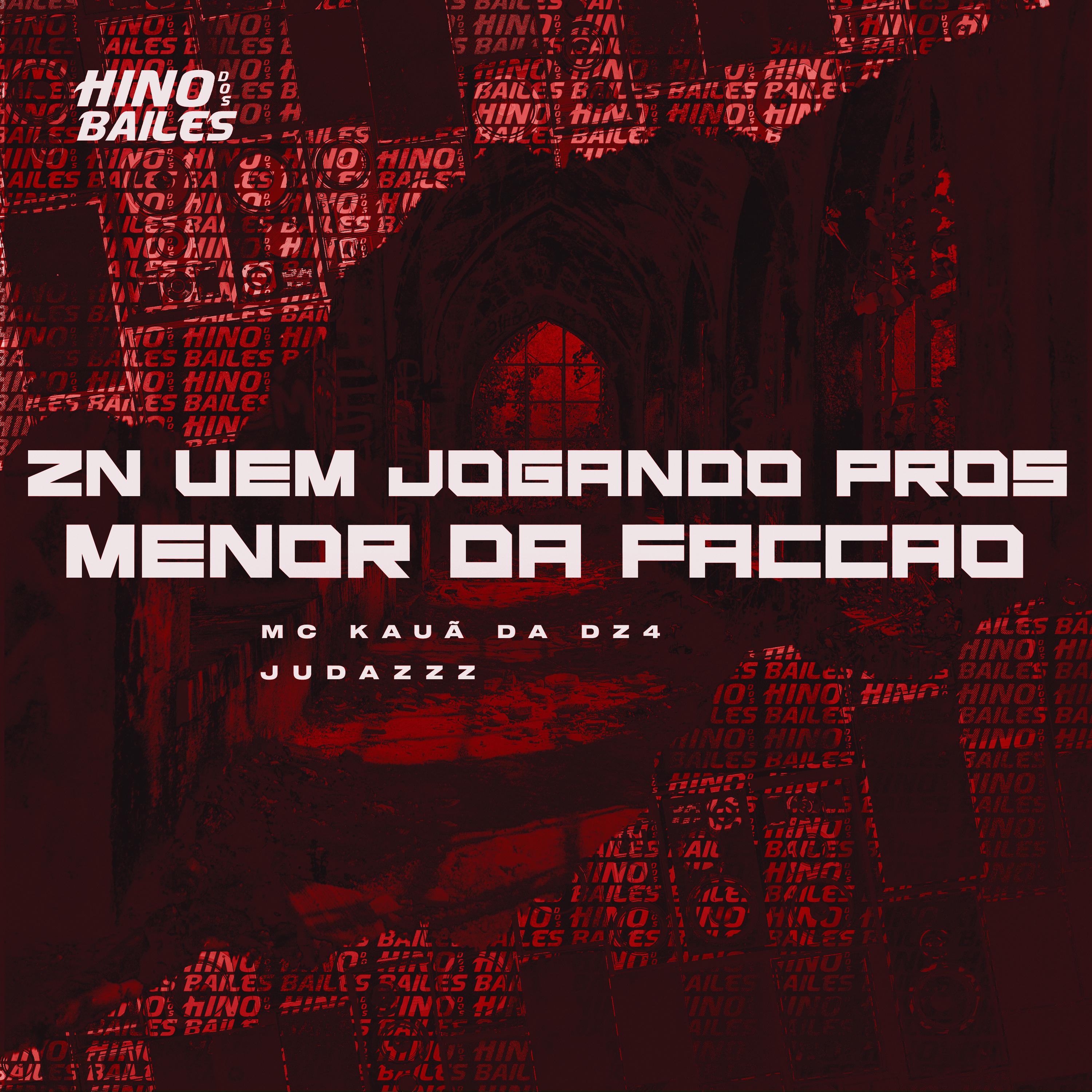 Постер альбома Zn Vem Jogando Pros Menor da Facção