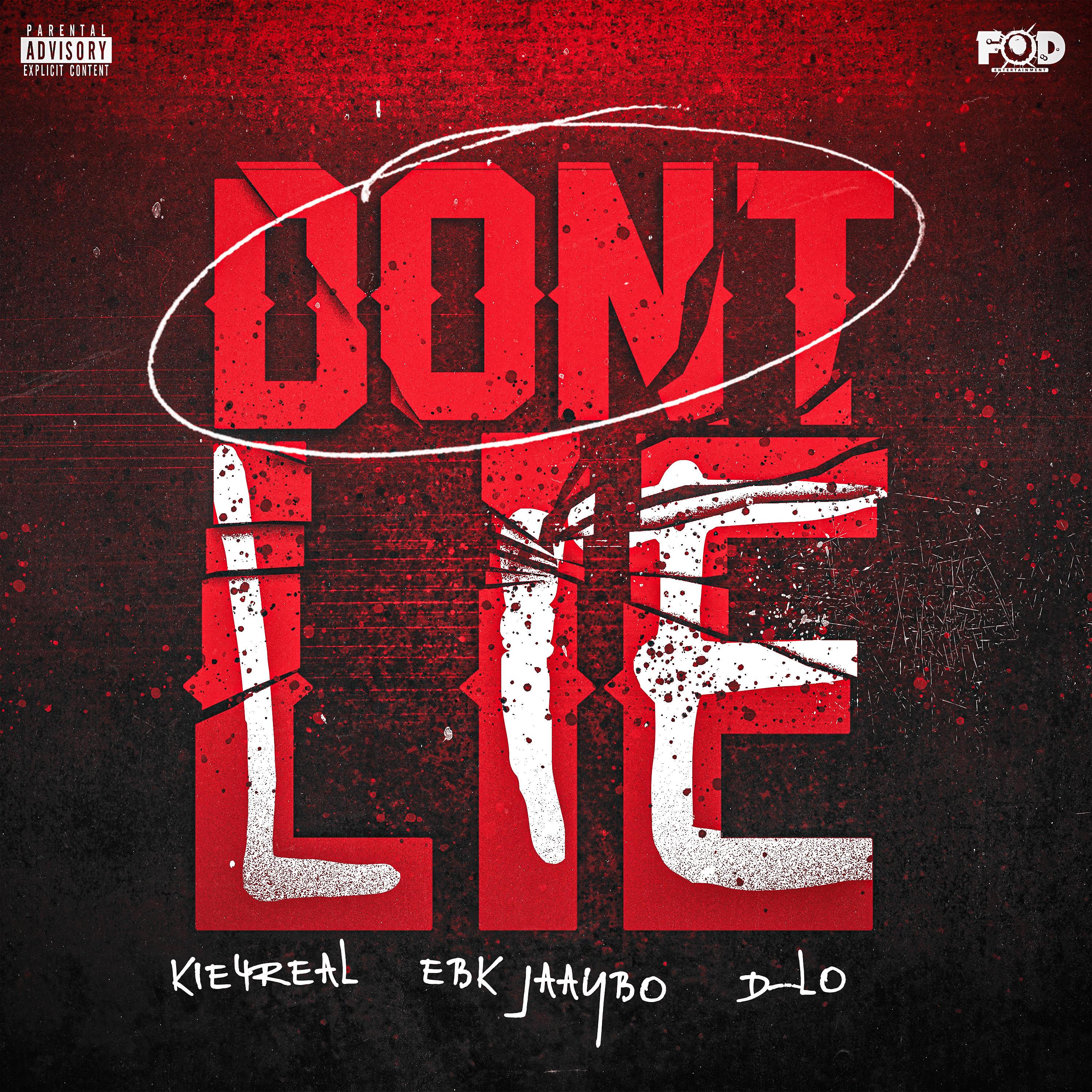 Постер альбома Don't Lie (feat. EBK Jaaybo)