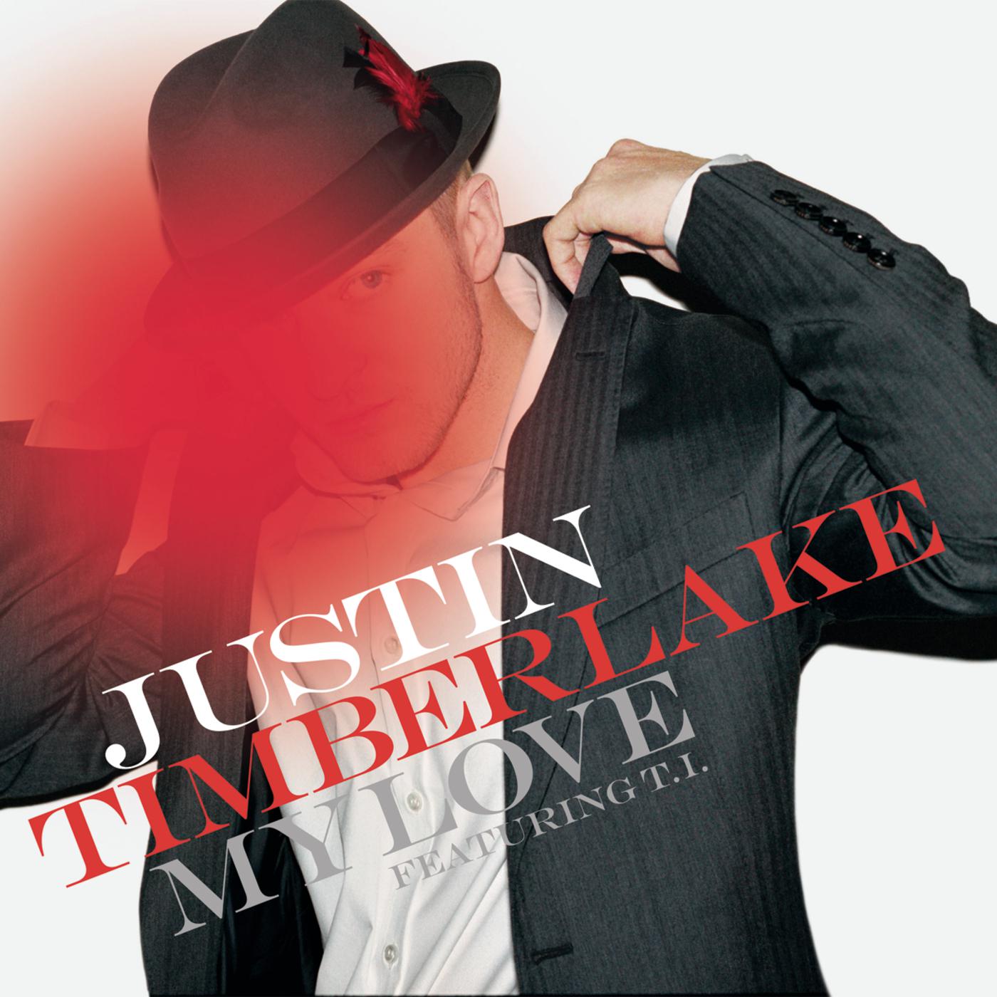 Песня love remix. My Love Single Version Justin Timberlake. Justin Timberlake my Love обложка. Justin Timberlake and t.i.. Сингл Джастина Тимберлейка.