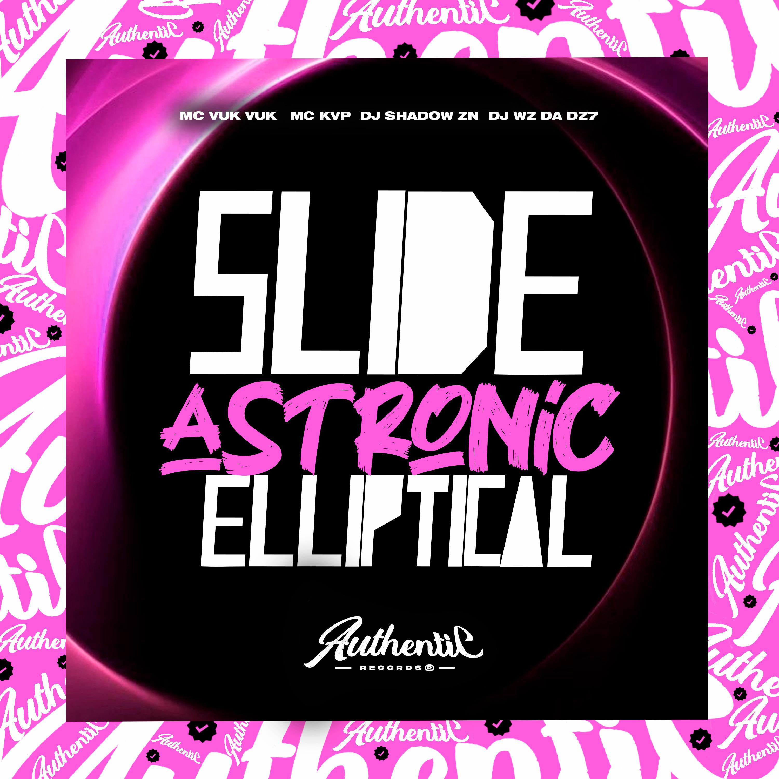 Постер альбома Slide Astronic Elliptical