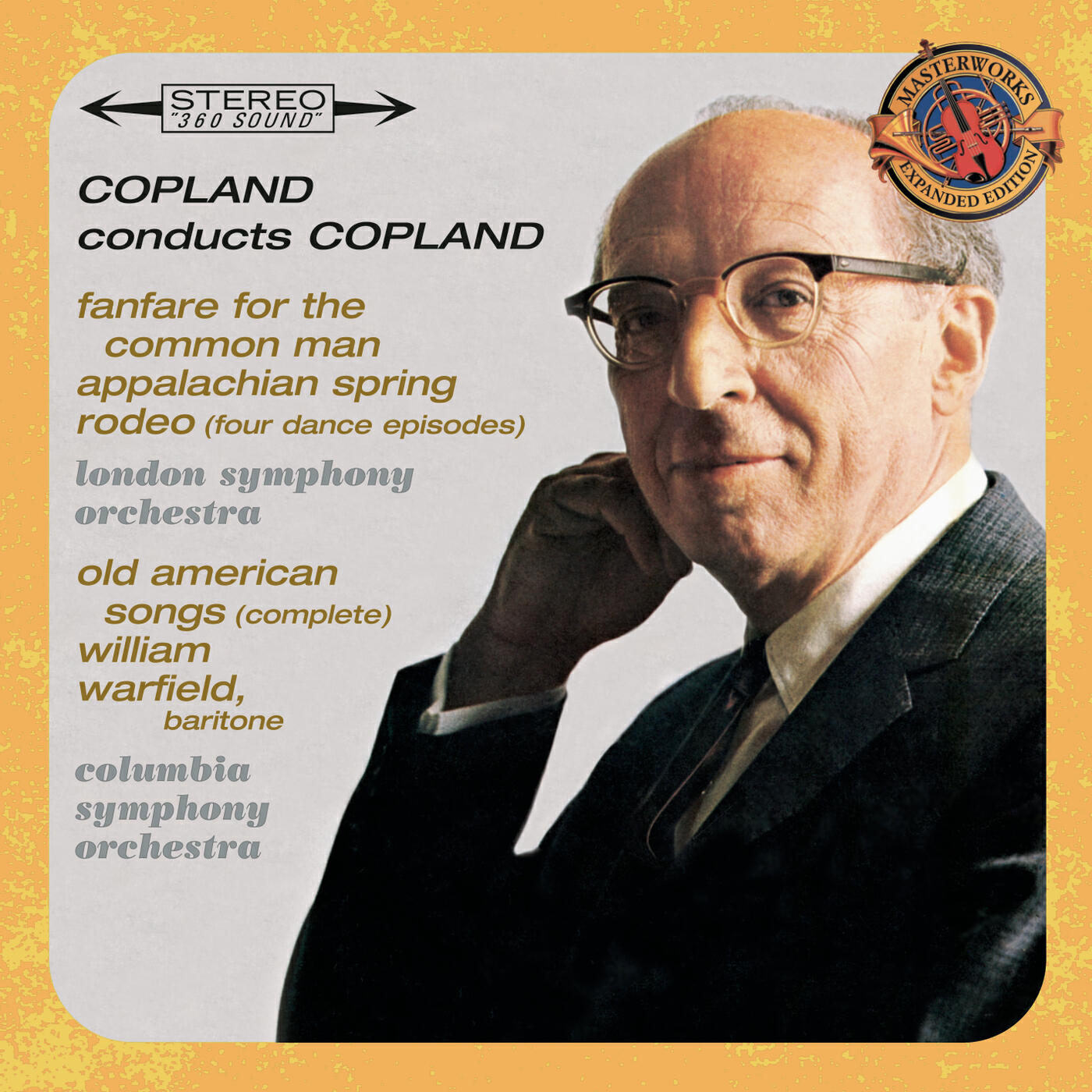 Постер альбома Copland Conducts Copland - Expanded Edition (Fanfare for the Common Man, Appalachian Spring, Old American Songs (Complete), Rodeo: Four Dance Episodes)