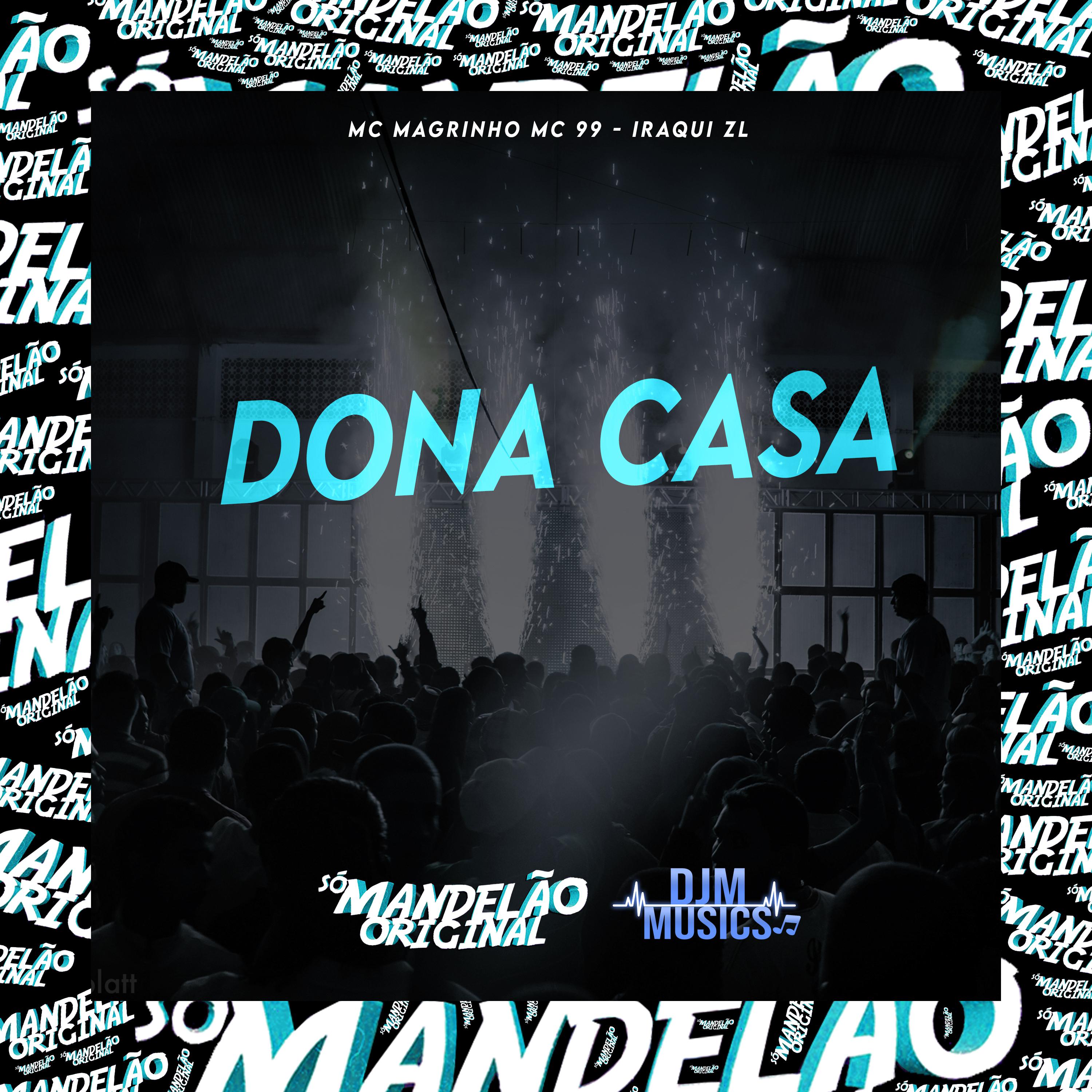 Постер альбома Dona da Casa