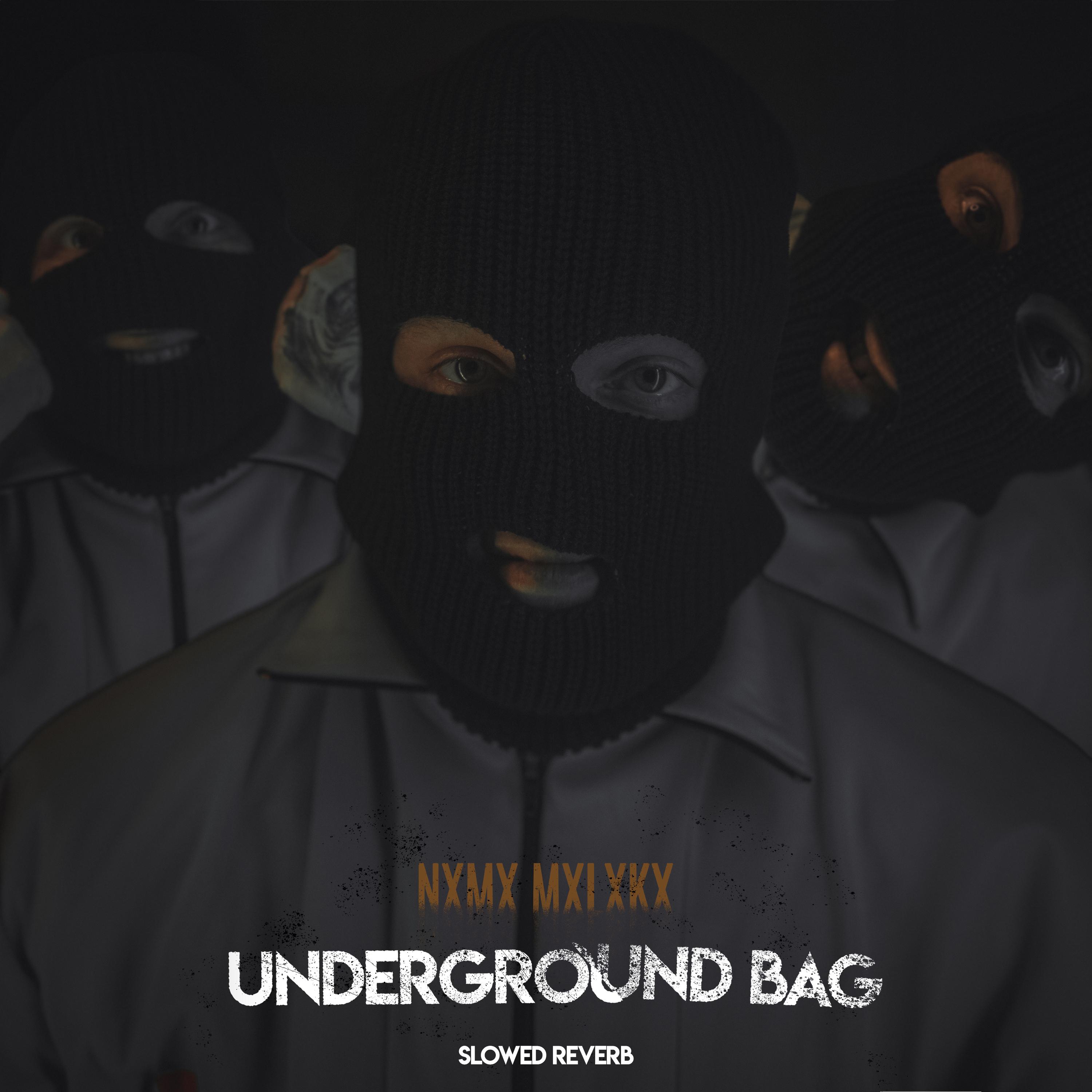 Постер альбома Underground Bag (Slowed Reverb)