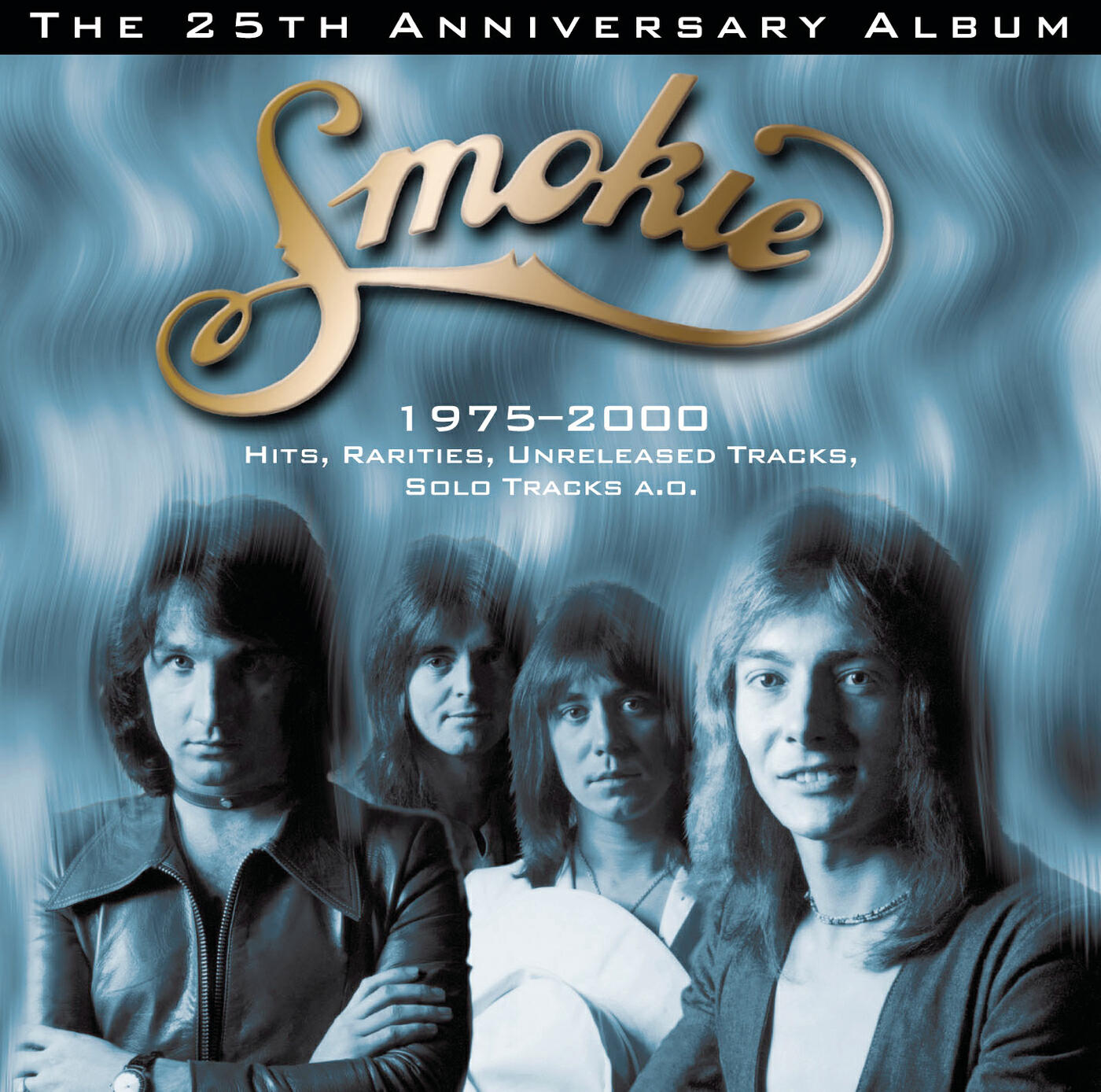 Смоки лучшие песни. Обложки дисков Smokie. Smokie the 25th Anniversary album 2000. Smokie 2000 Smokie album. Группа Smokie альбомы 1976.