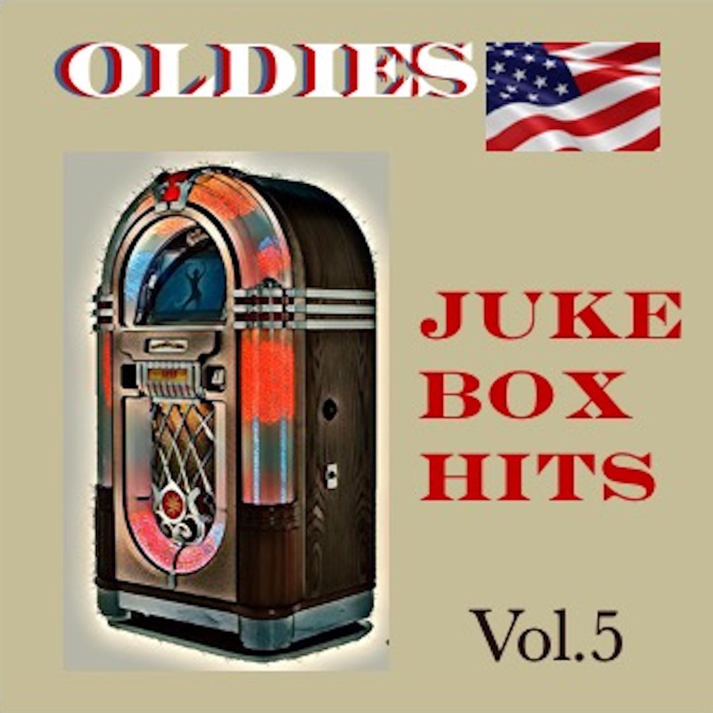 Постер альбома Oldies Juke Box Hits, Vol. 5