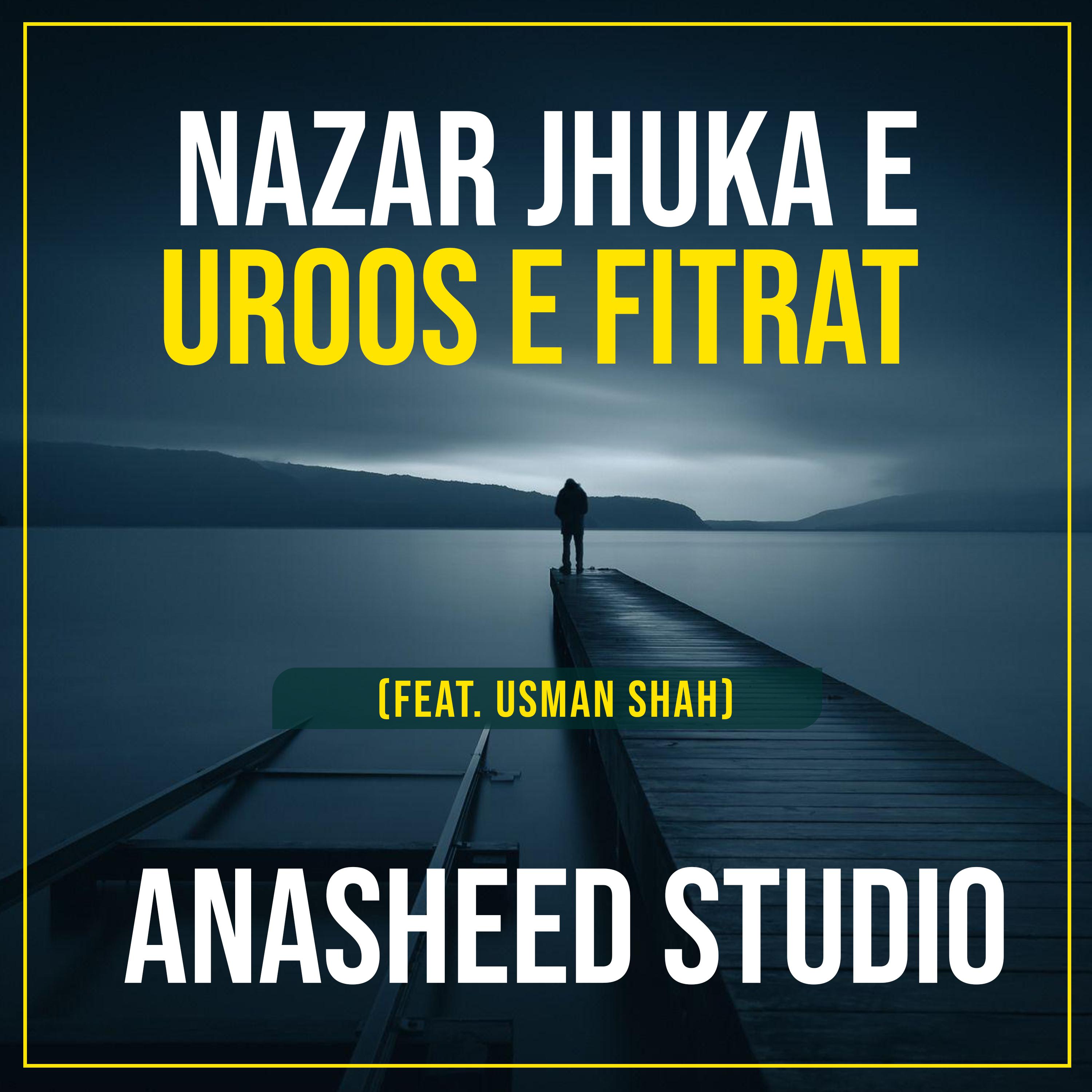 Постер альбома Nazar Jhyka e Uroos e Fitrat