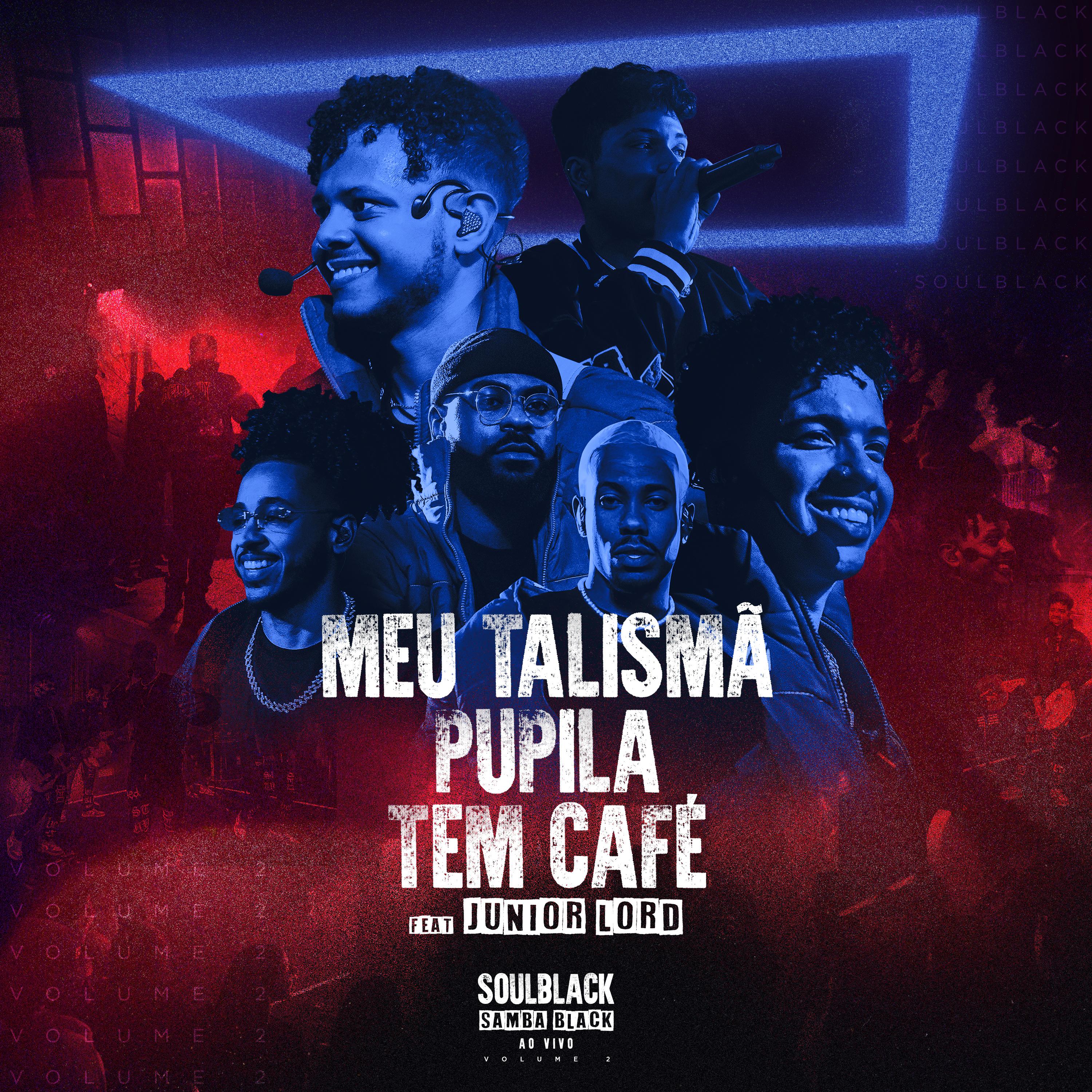 Постер альбома Meu Talismã / Pupila / Tem Café
