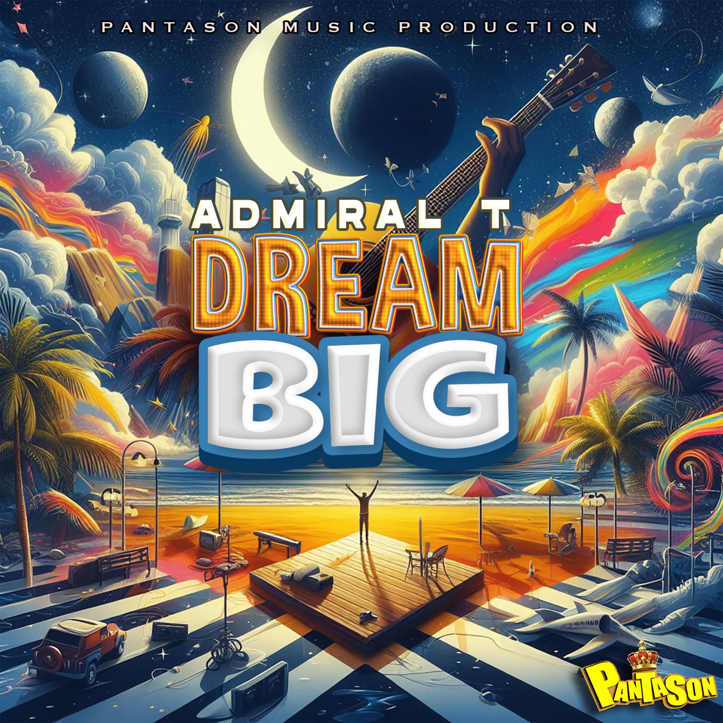 Постер альбома DREAM BIG