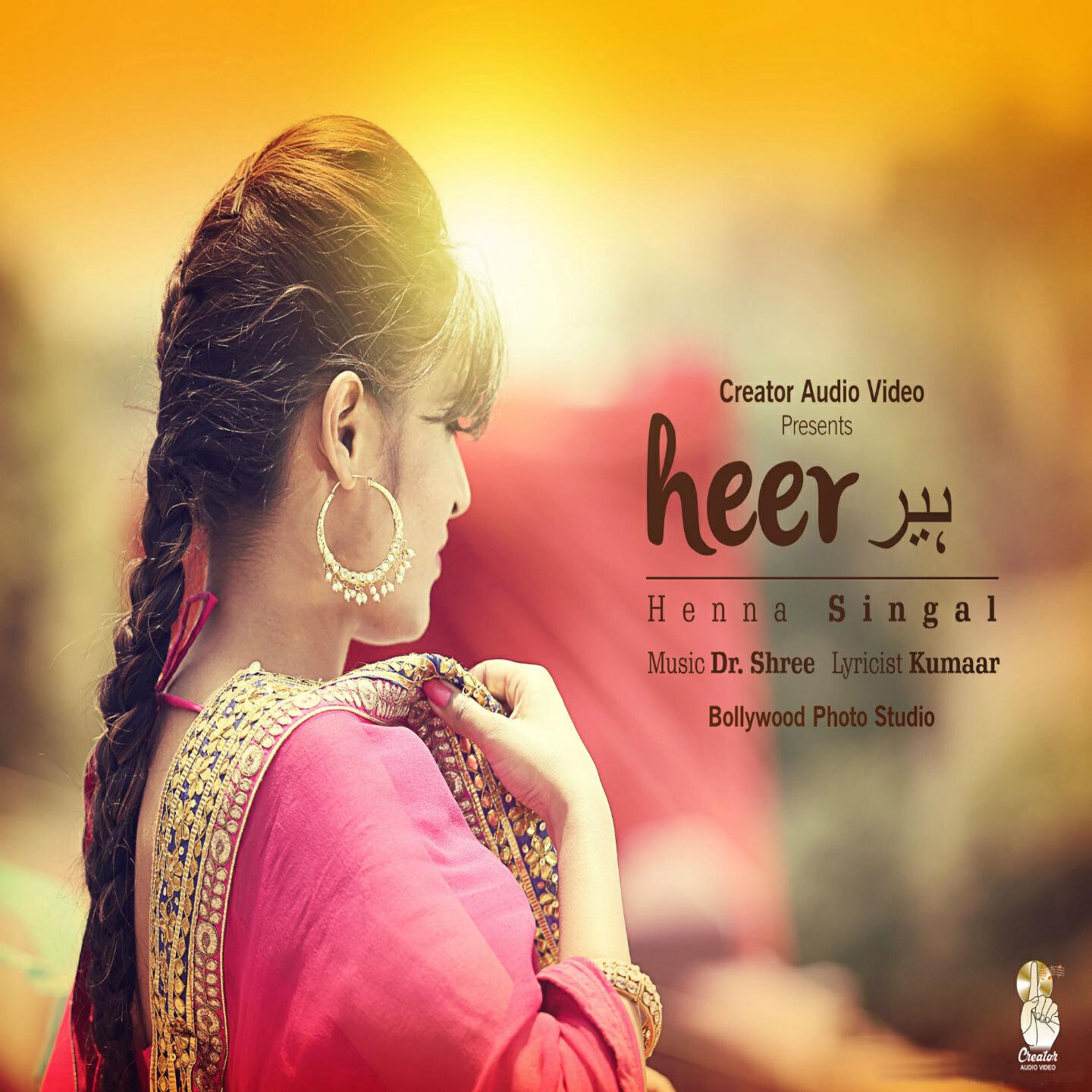 Henna Singal - Heer (Version 3)