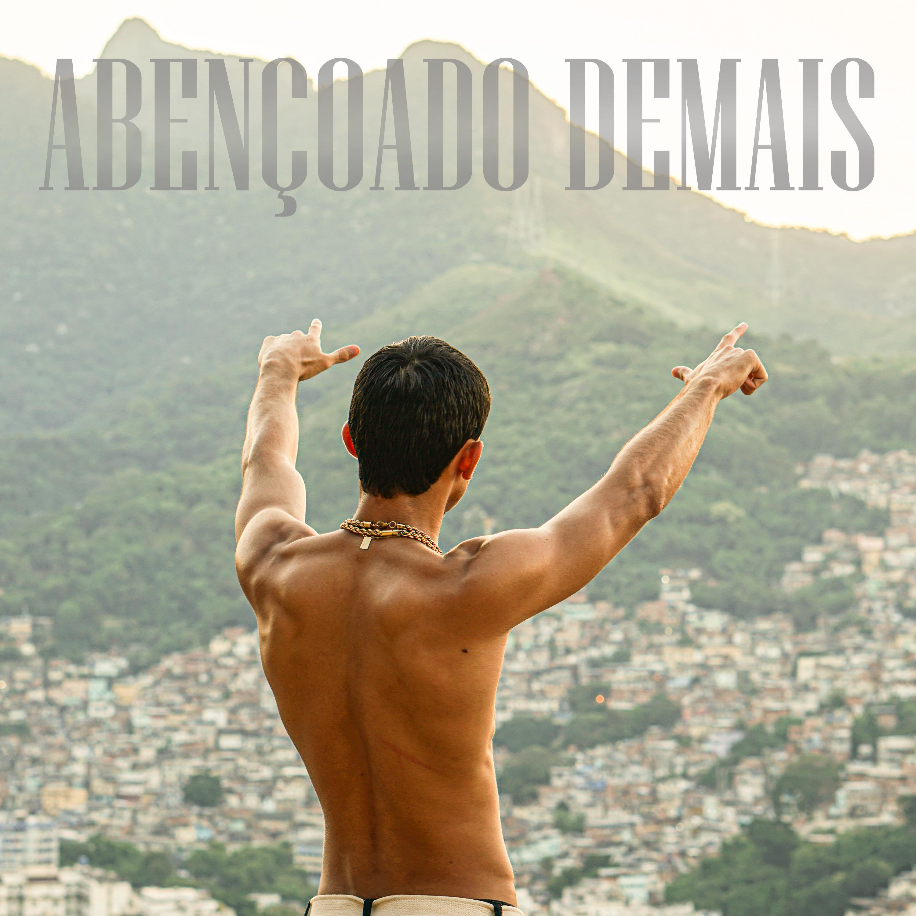 Постер альбома Abençoado Demais