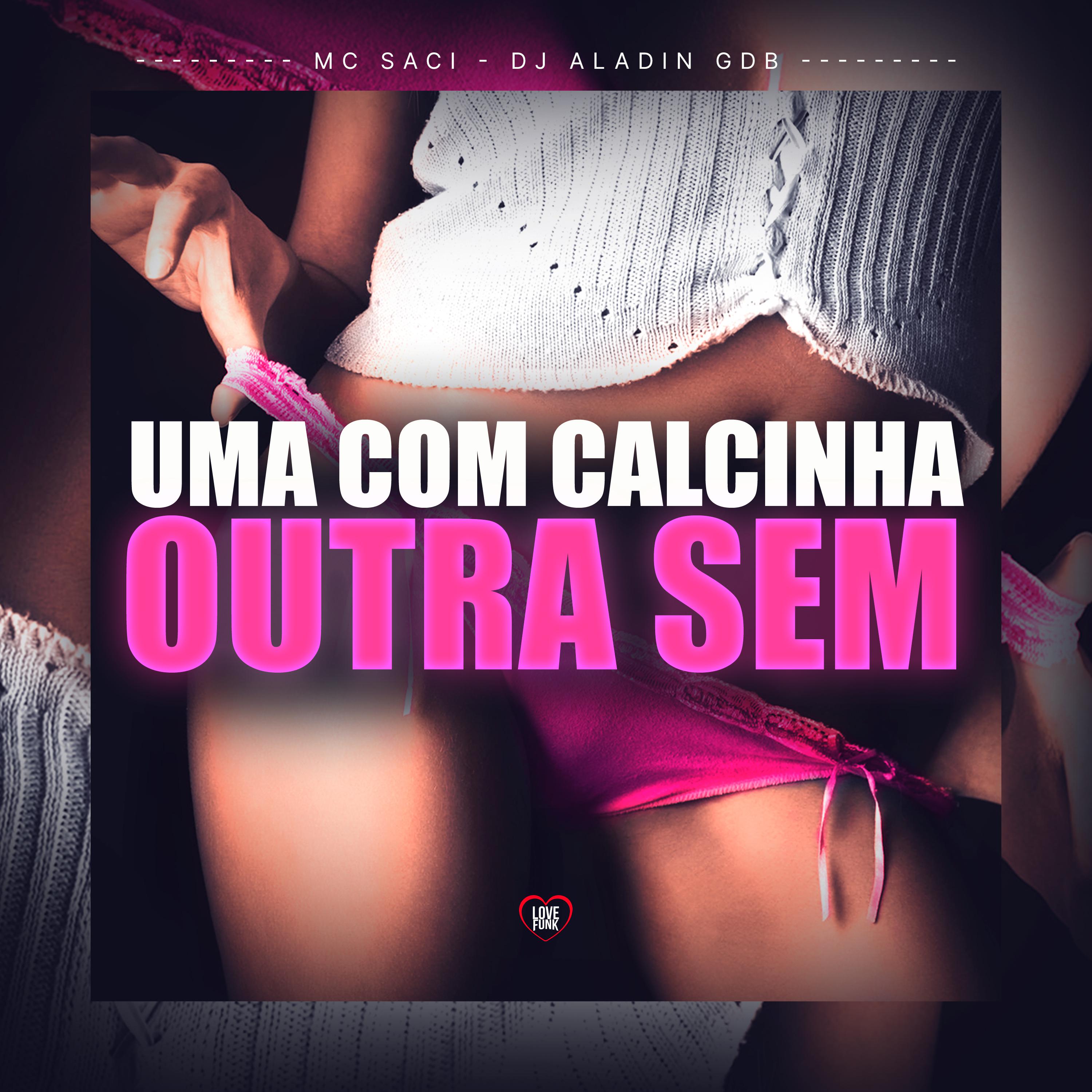 Постер альбома Uma Com Calcinha Outra Sem
