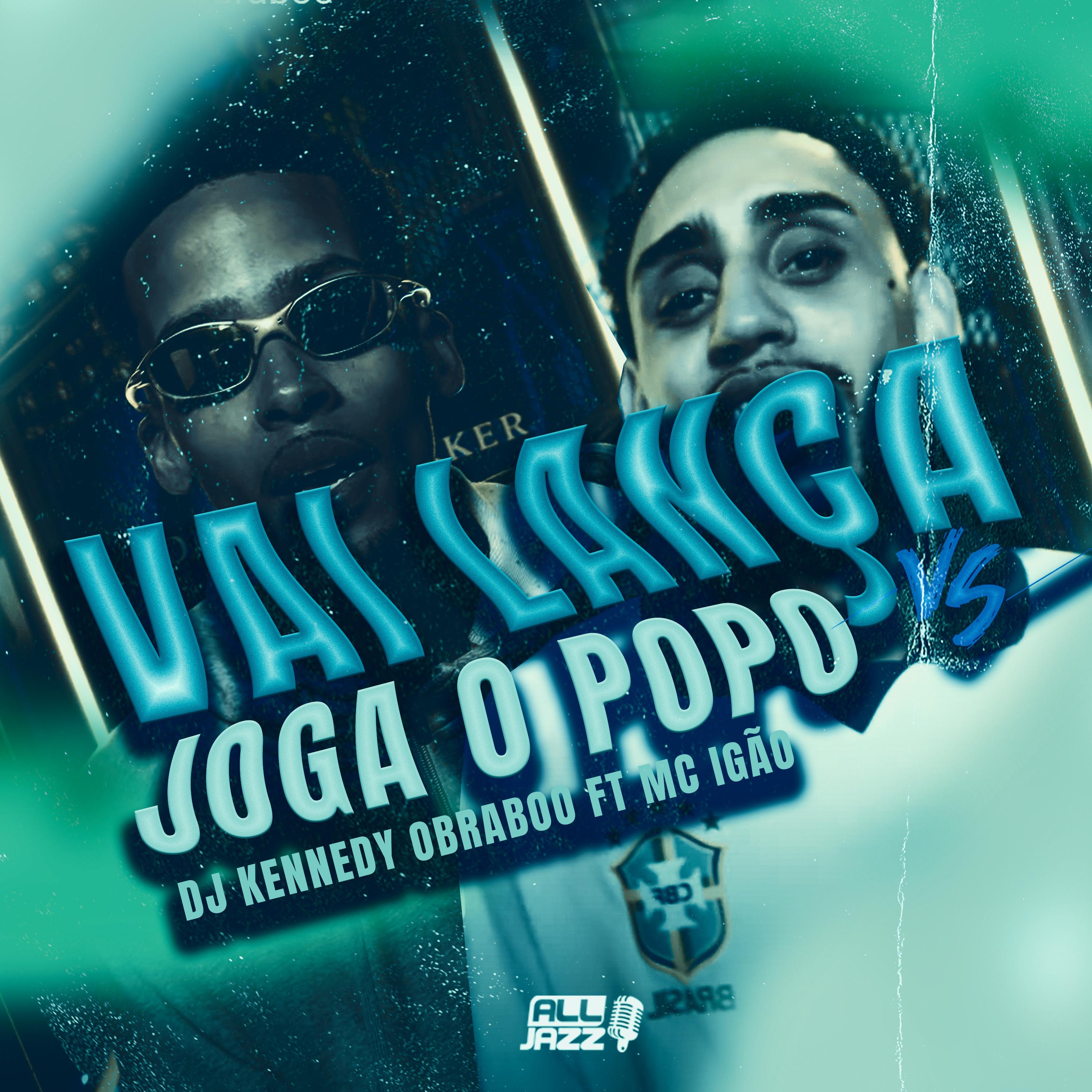 Постер альбома Vai Lança Vs Joga o Popô