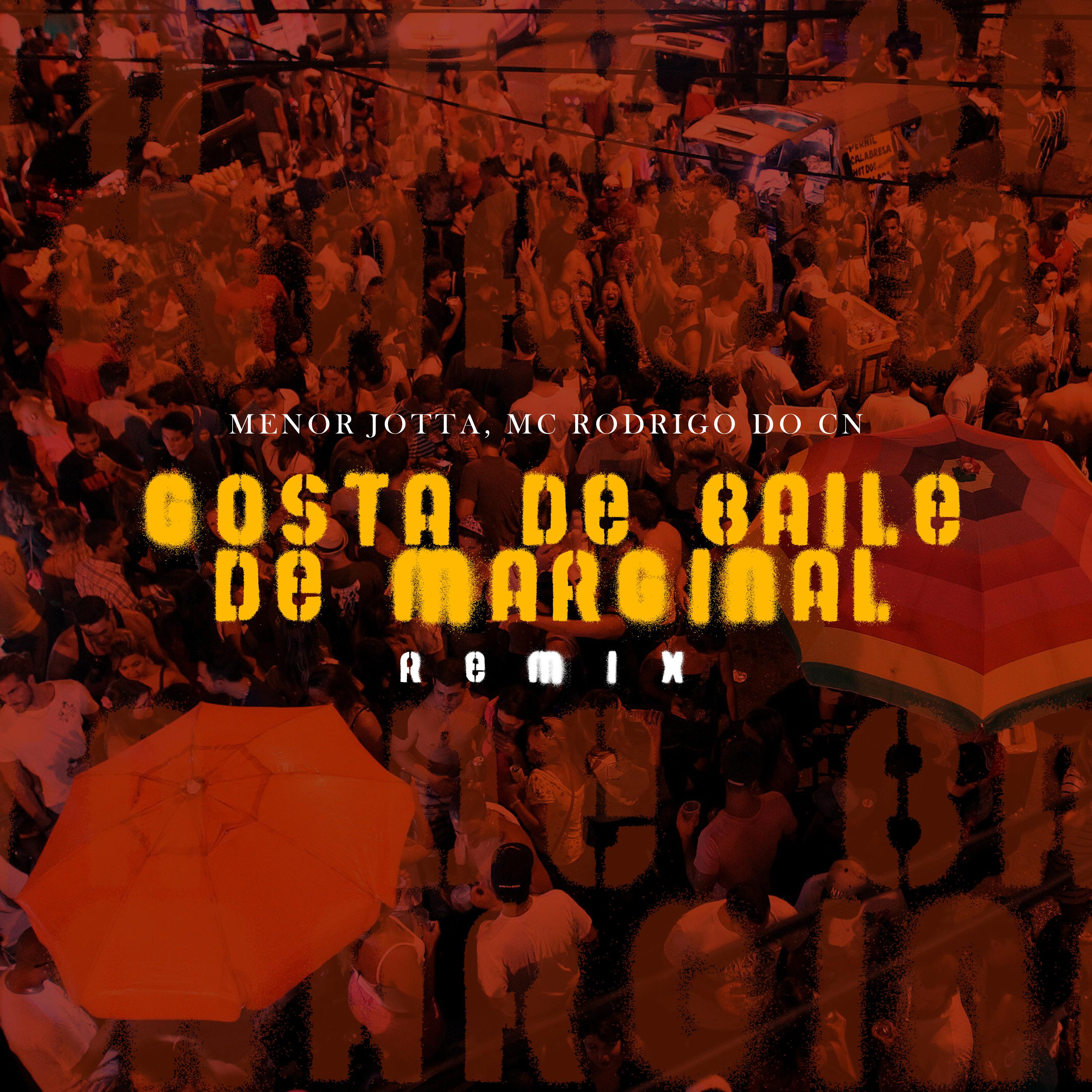 Постер альбома Gosta de Baile de Marginal (Remix)