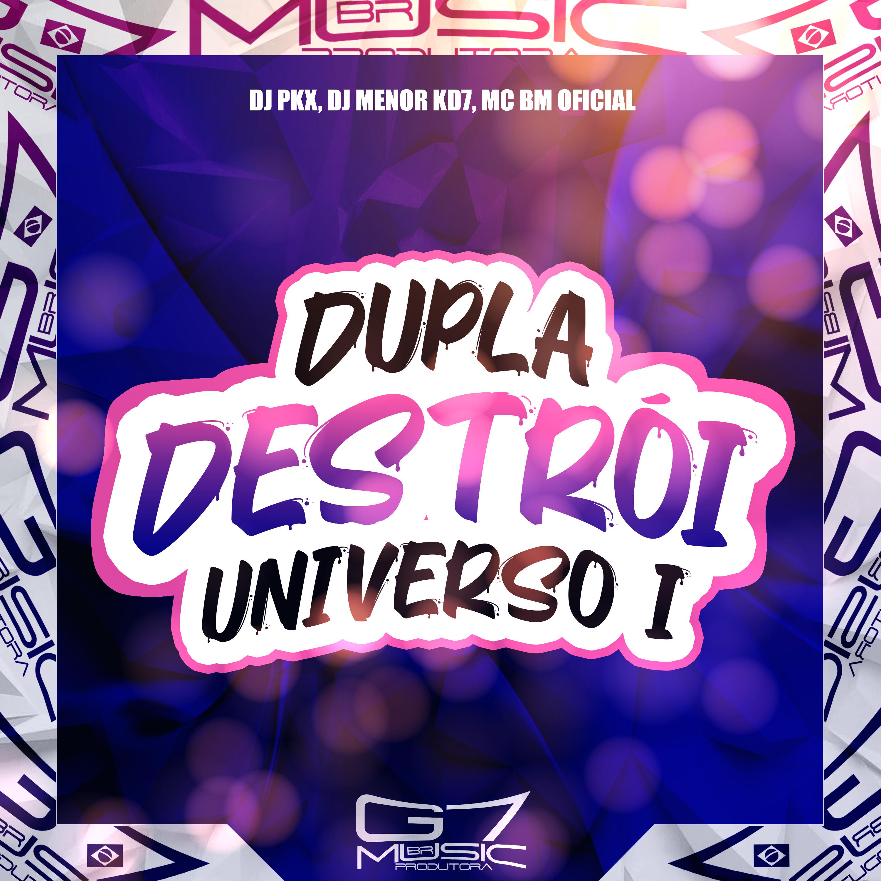 Постер альбома Dupla Destrói Universo I