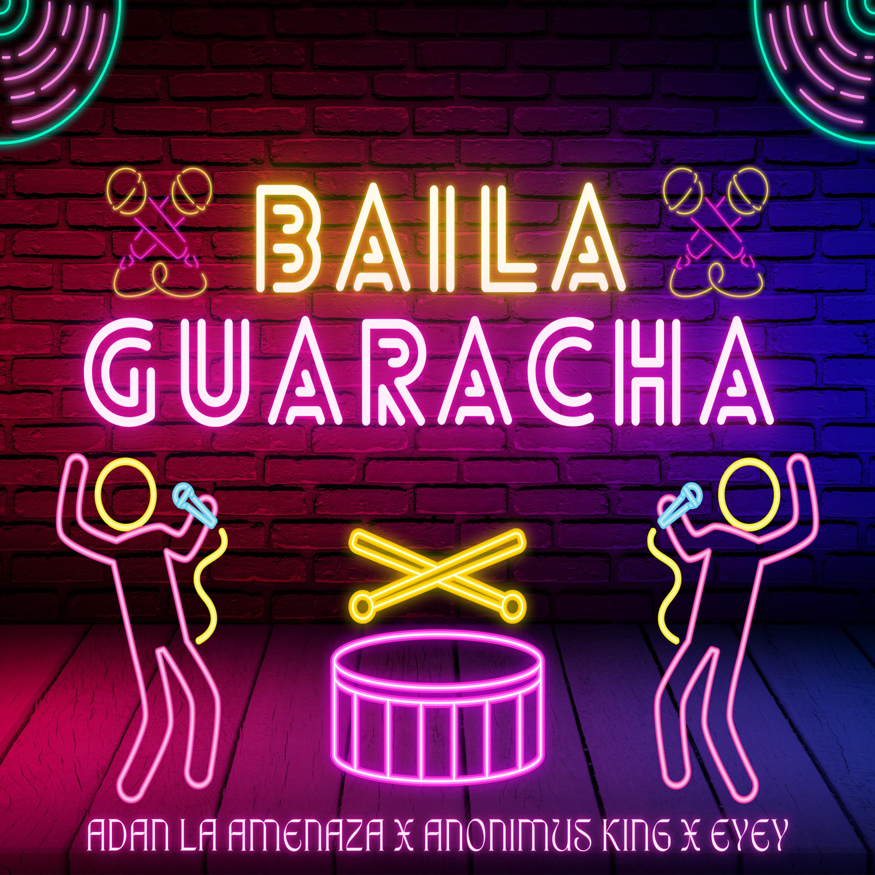 Постер альбома Baila Guaracha