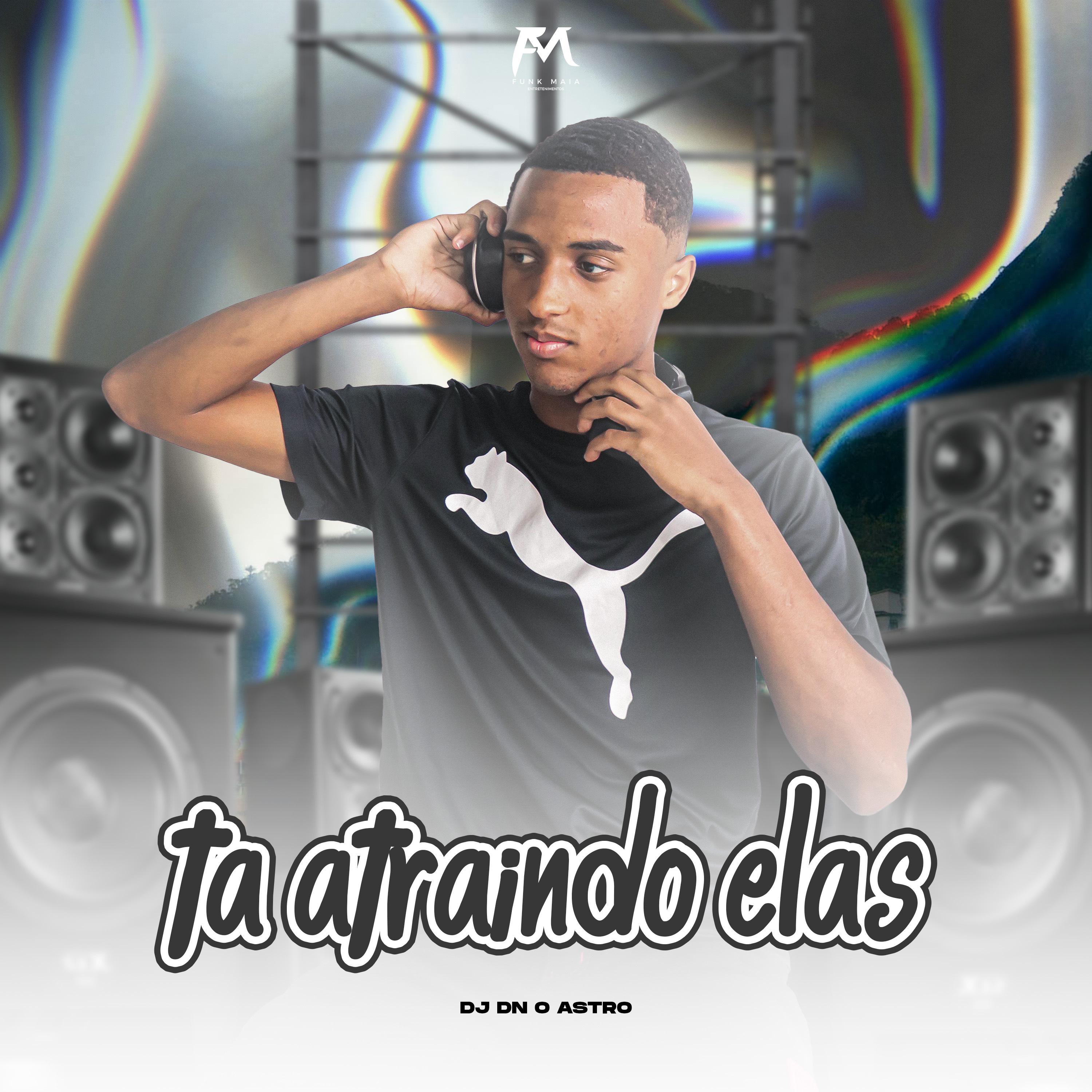 Постер альбома Ta Atraindo Elas