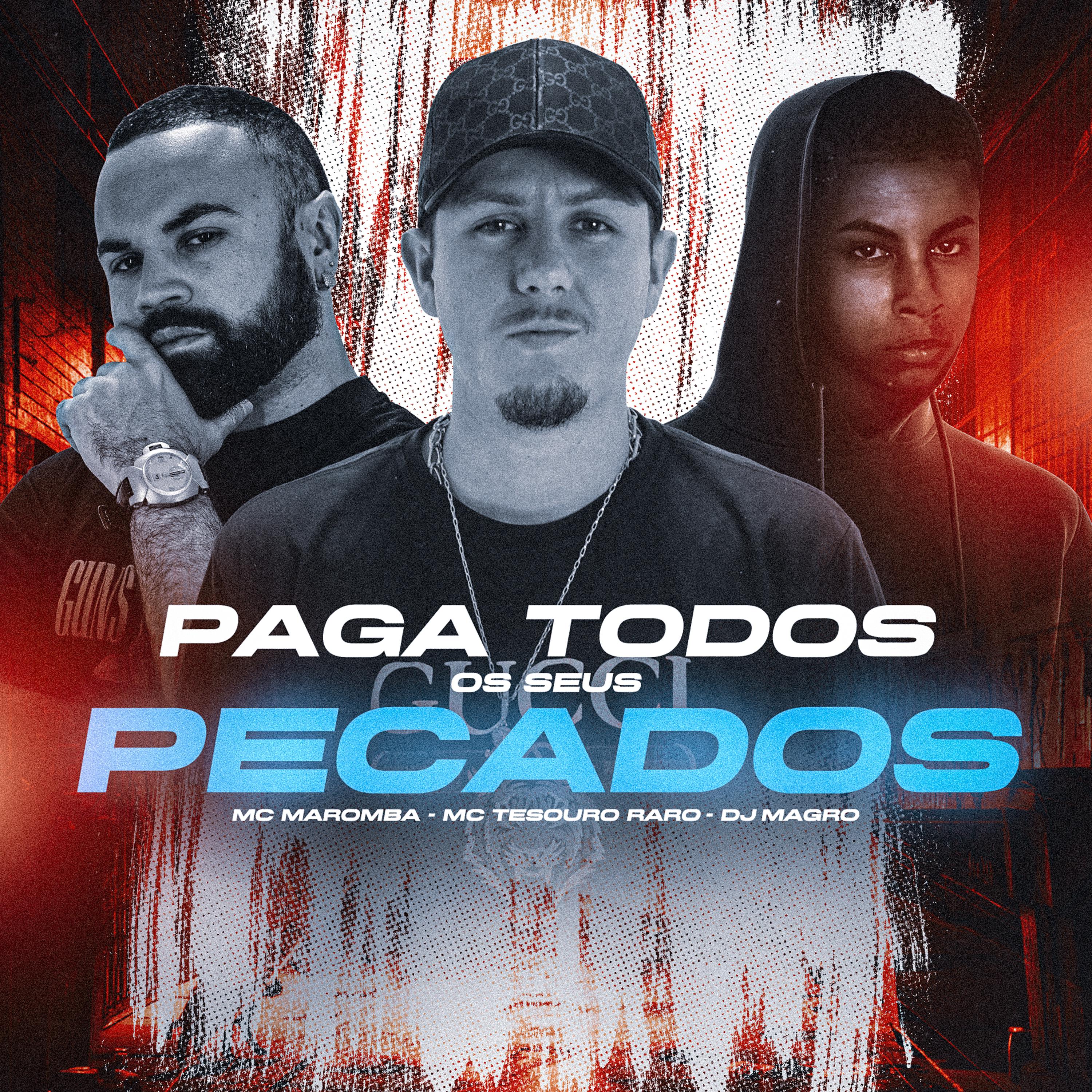 Постер альбома Paga Todos os Seus Pecados