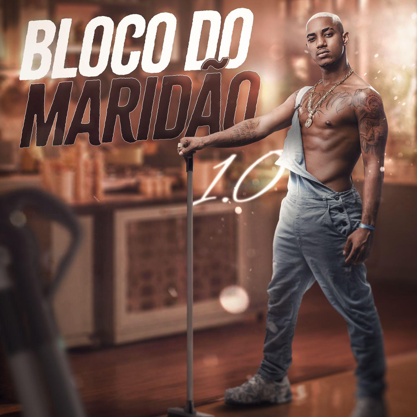 Постер альбома Bloco Do Maridão 1.0