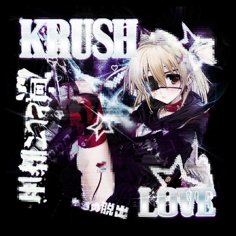 Постер альбома KRUSH LOVE