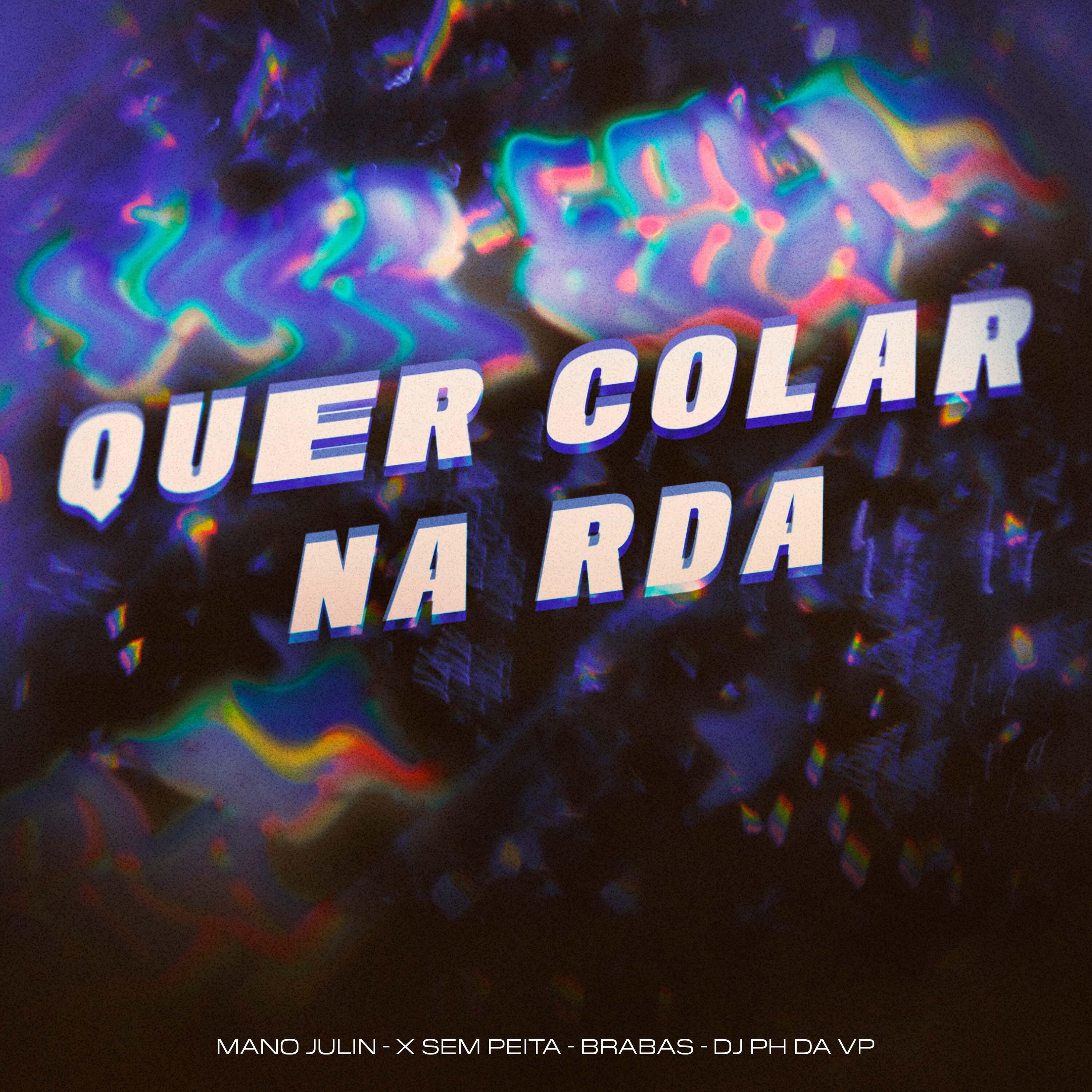 Постер альбома Quer Colar na Rda