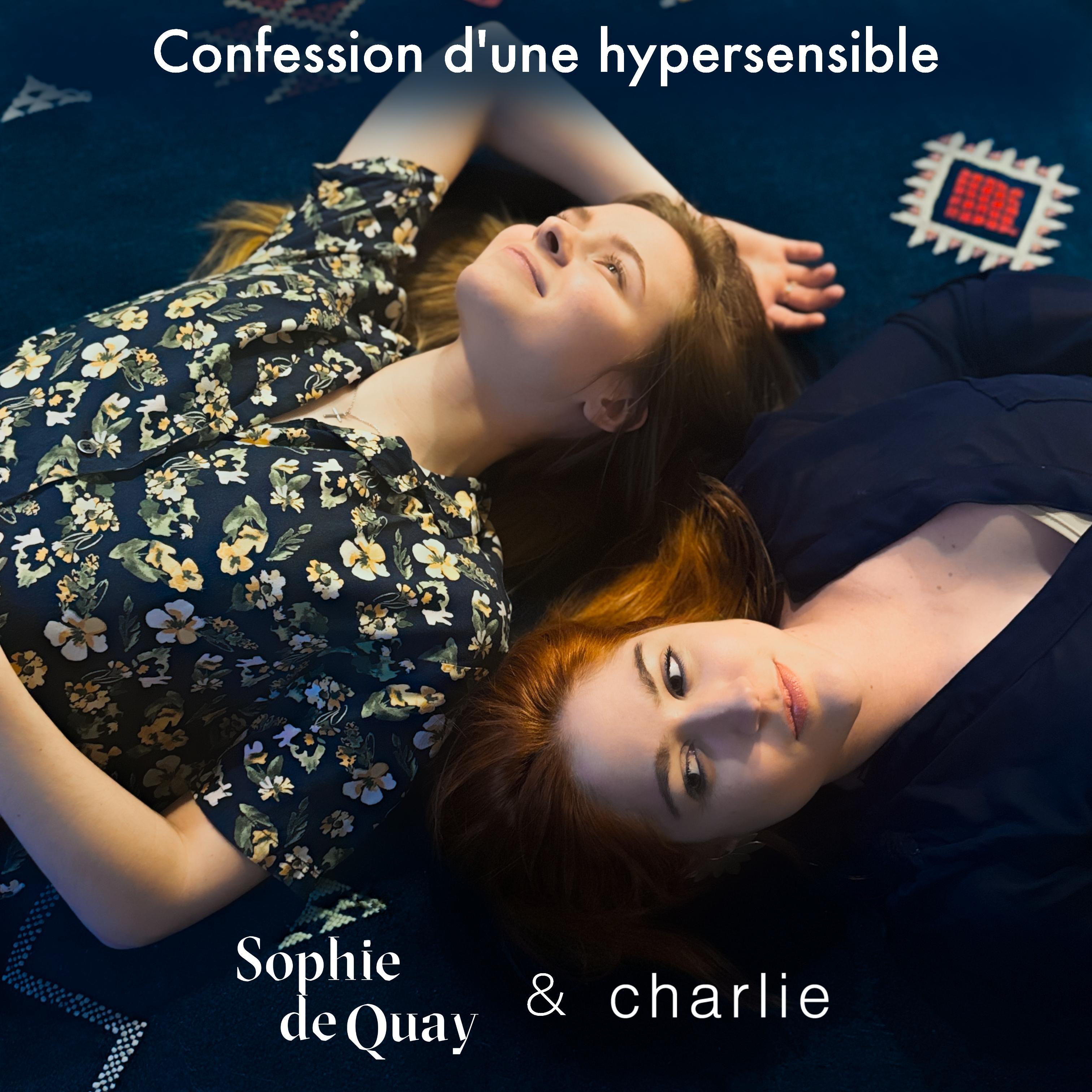 Постер альбома Confession d'une hypersensible