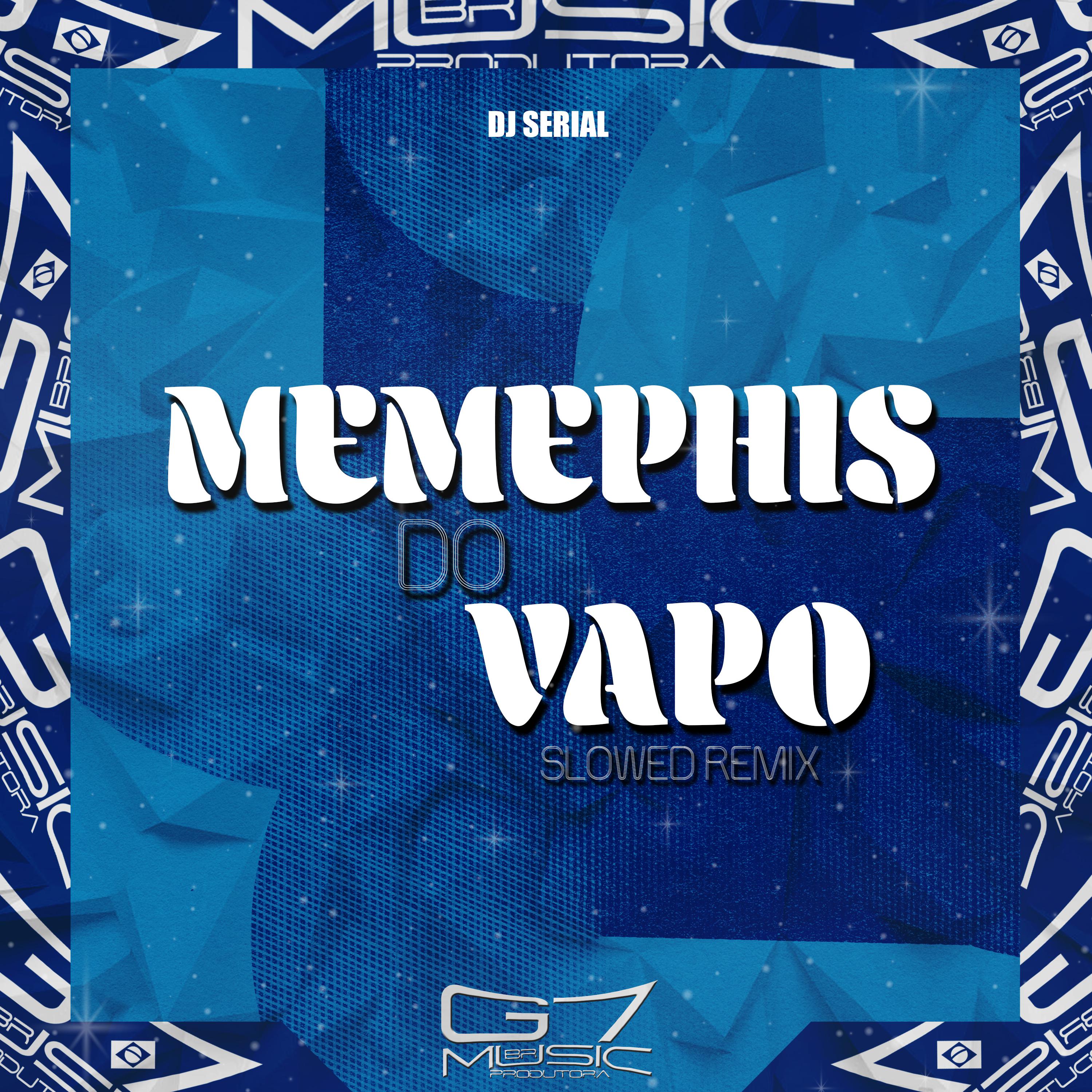 Постер альбома Memephis do Vapo - Slowed