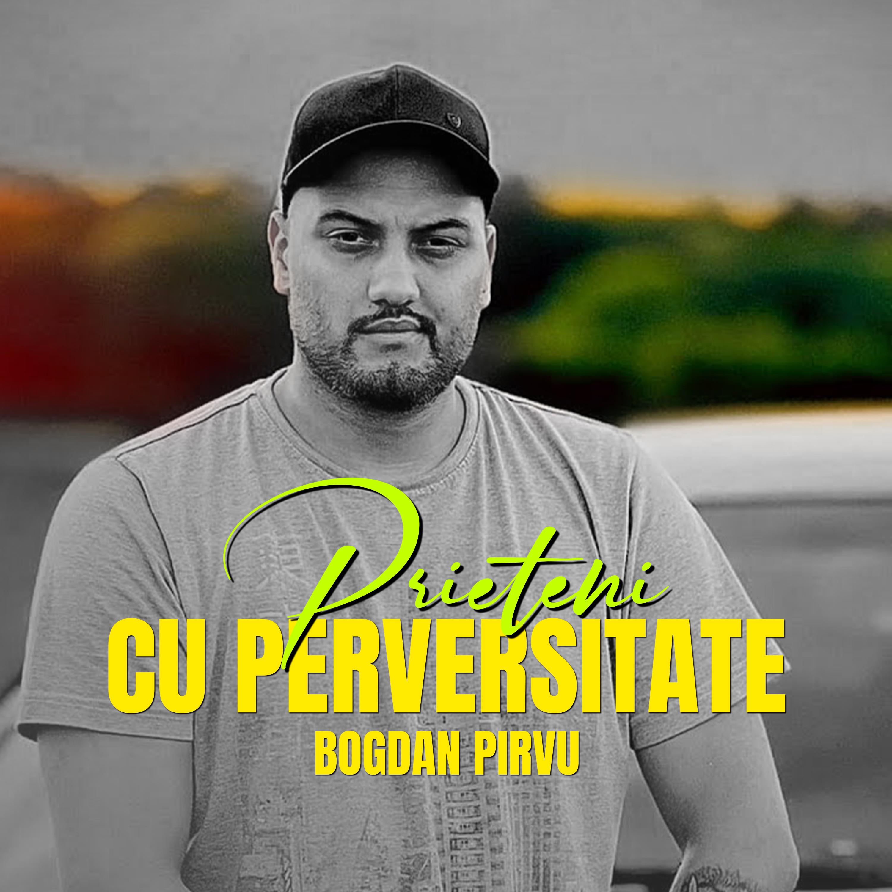 Постер альбома Prieteni cu perversitate