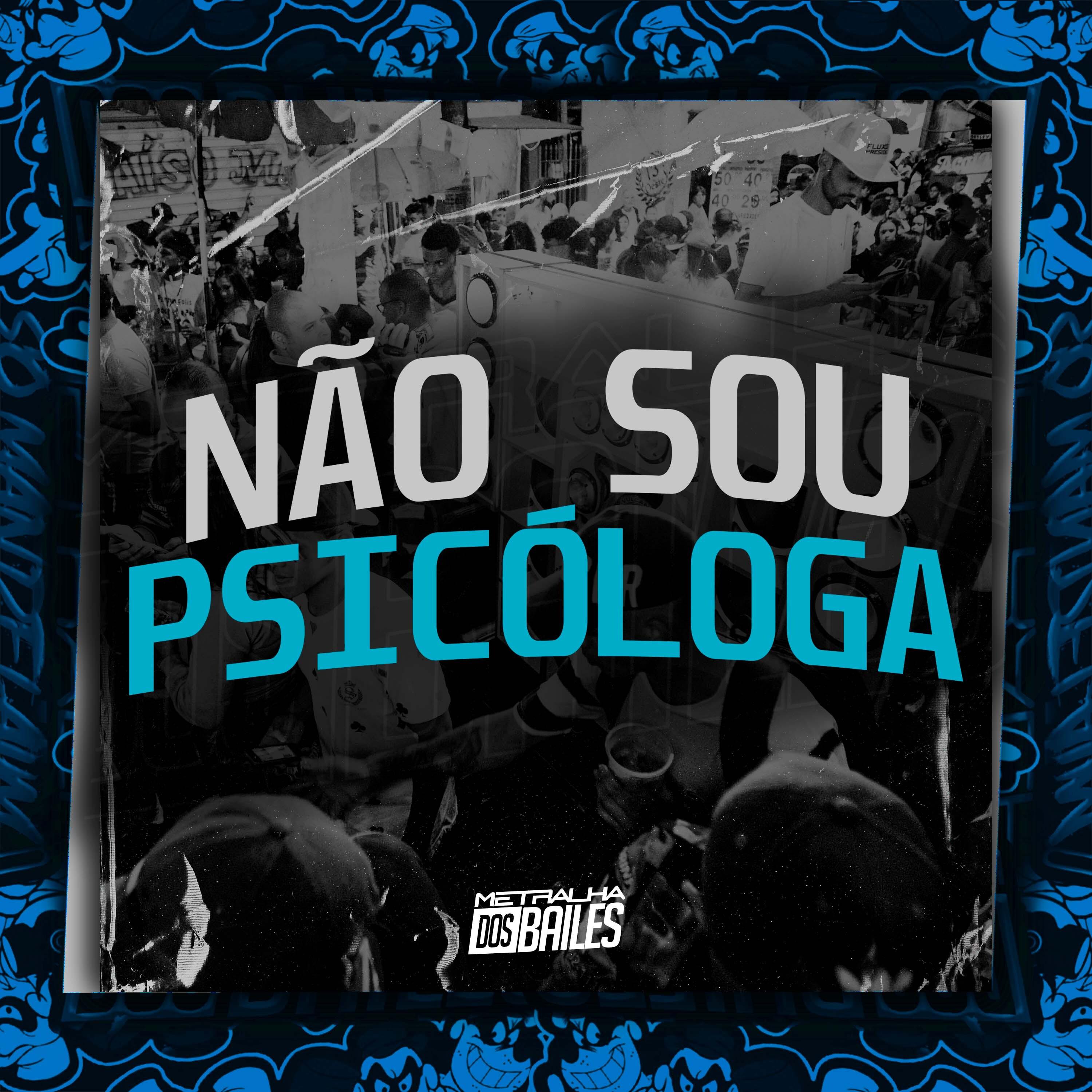 Постер альбома Não Sou Psicóloga