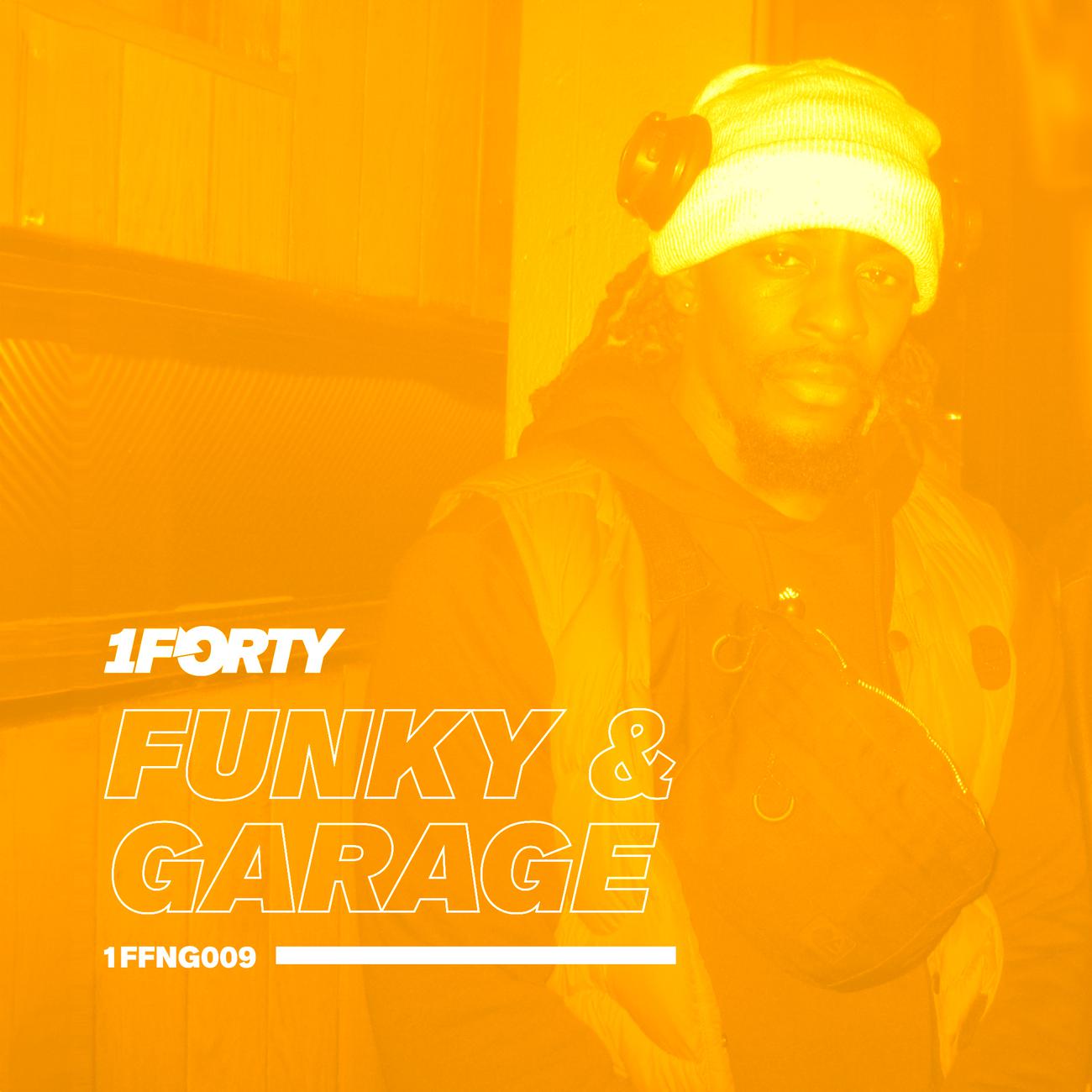 Постер альбома 1FFNG009 (Funky & Garage)