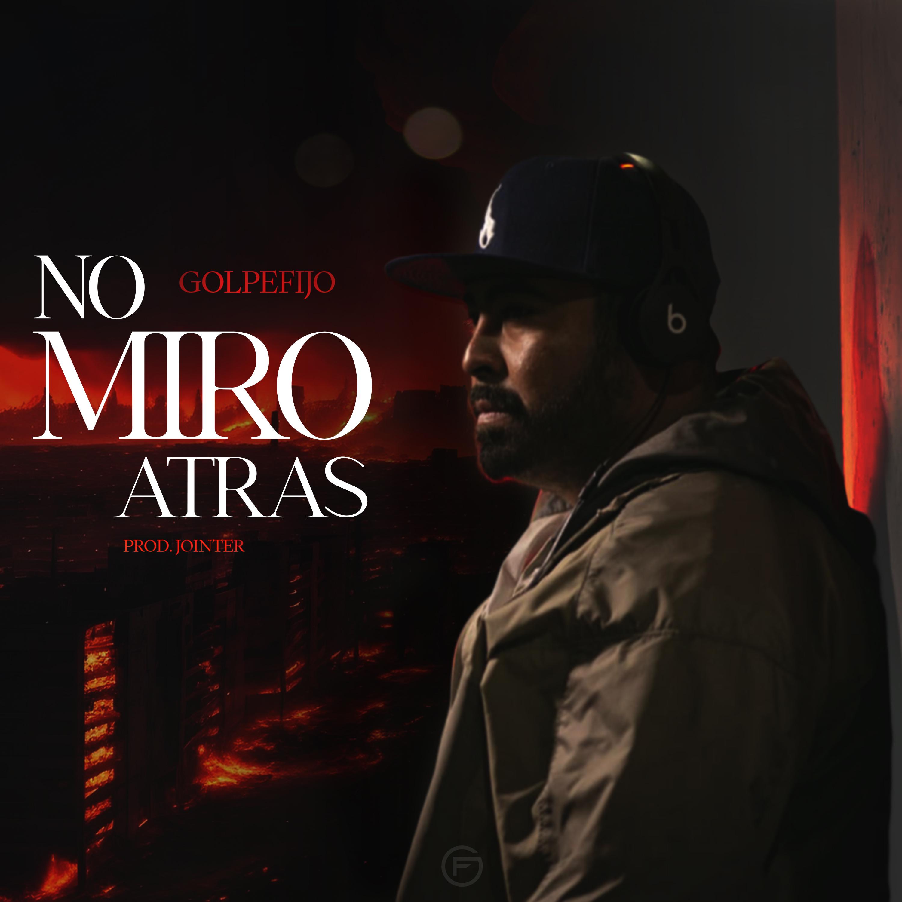 Постер альбома No Miro Atrás.