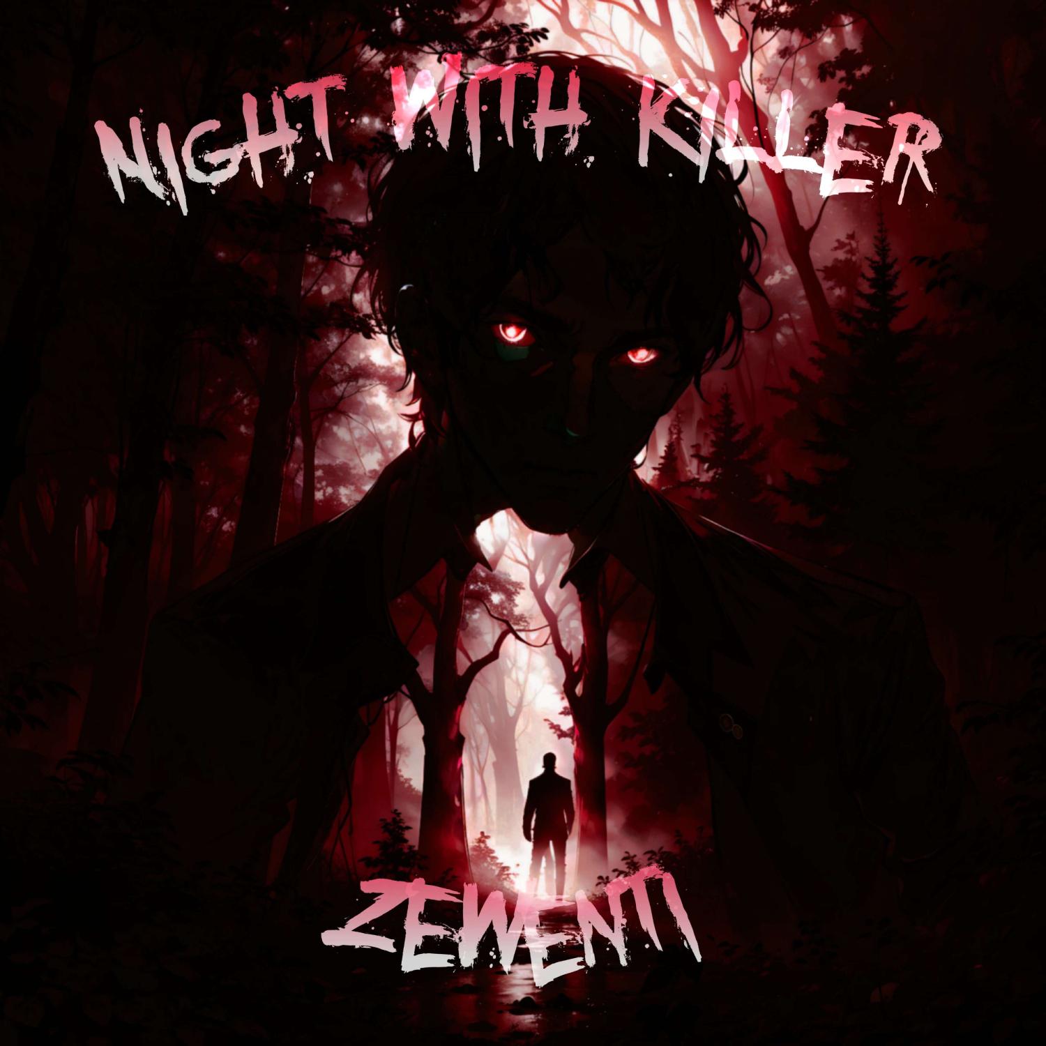 Постер альбома NIGHT WITH KILLER