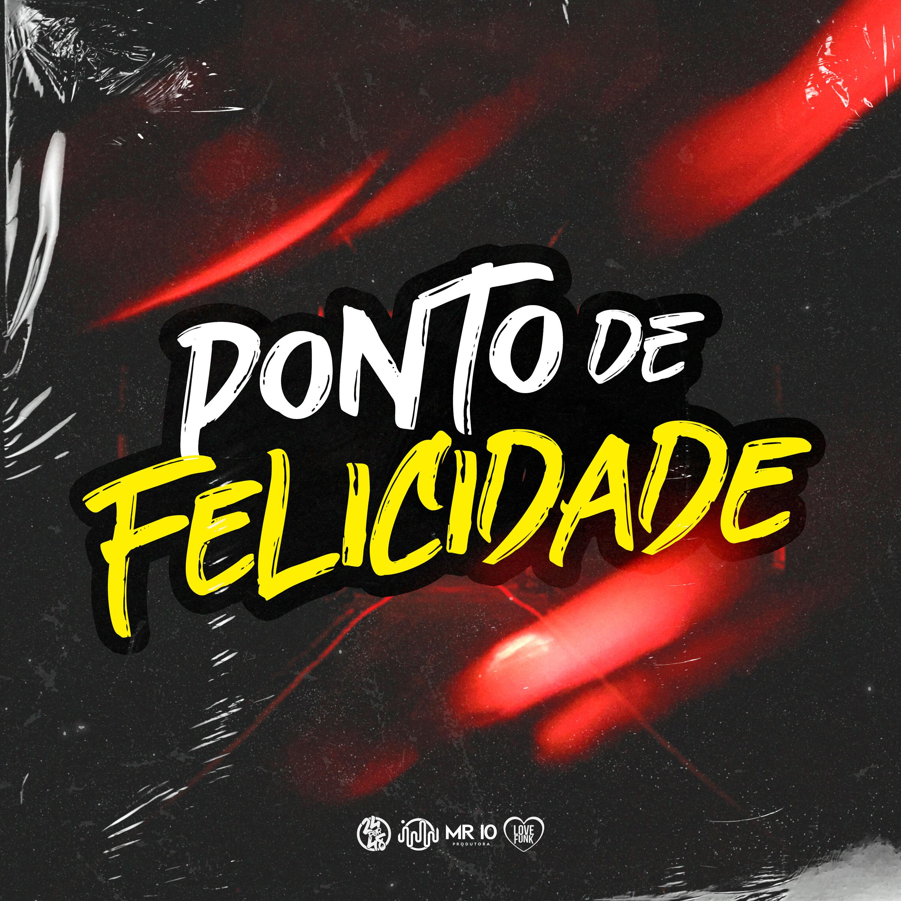 Постер альбома Ponto da Felicidade